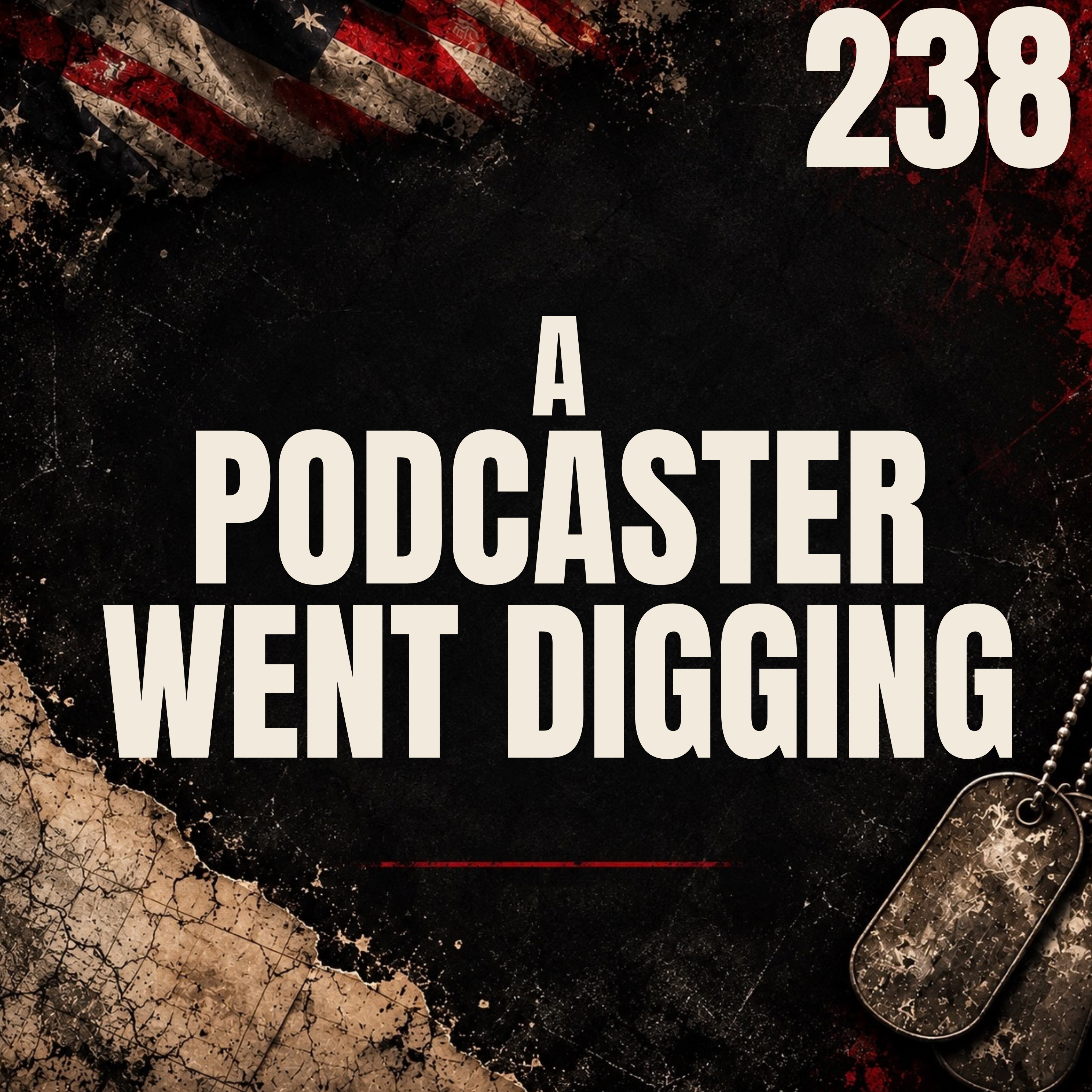 238 || A Podcaster Went Digging || Tara Grinstead