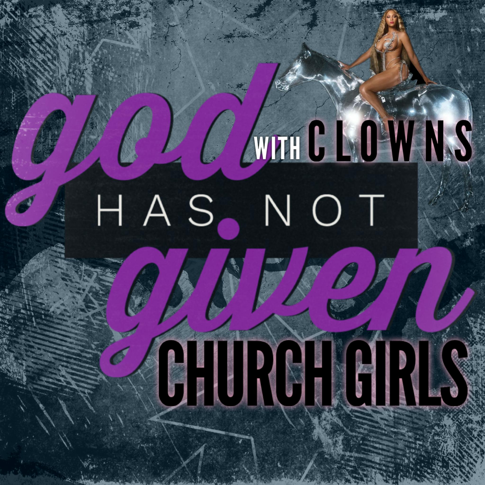 CHURCH GIRLS with Clowns