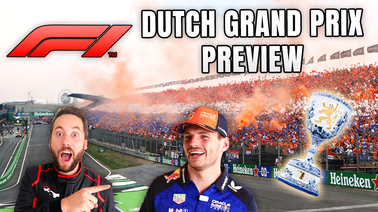 The Ultimate 2026 F1 Dutch Grand Prix Preview