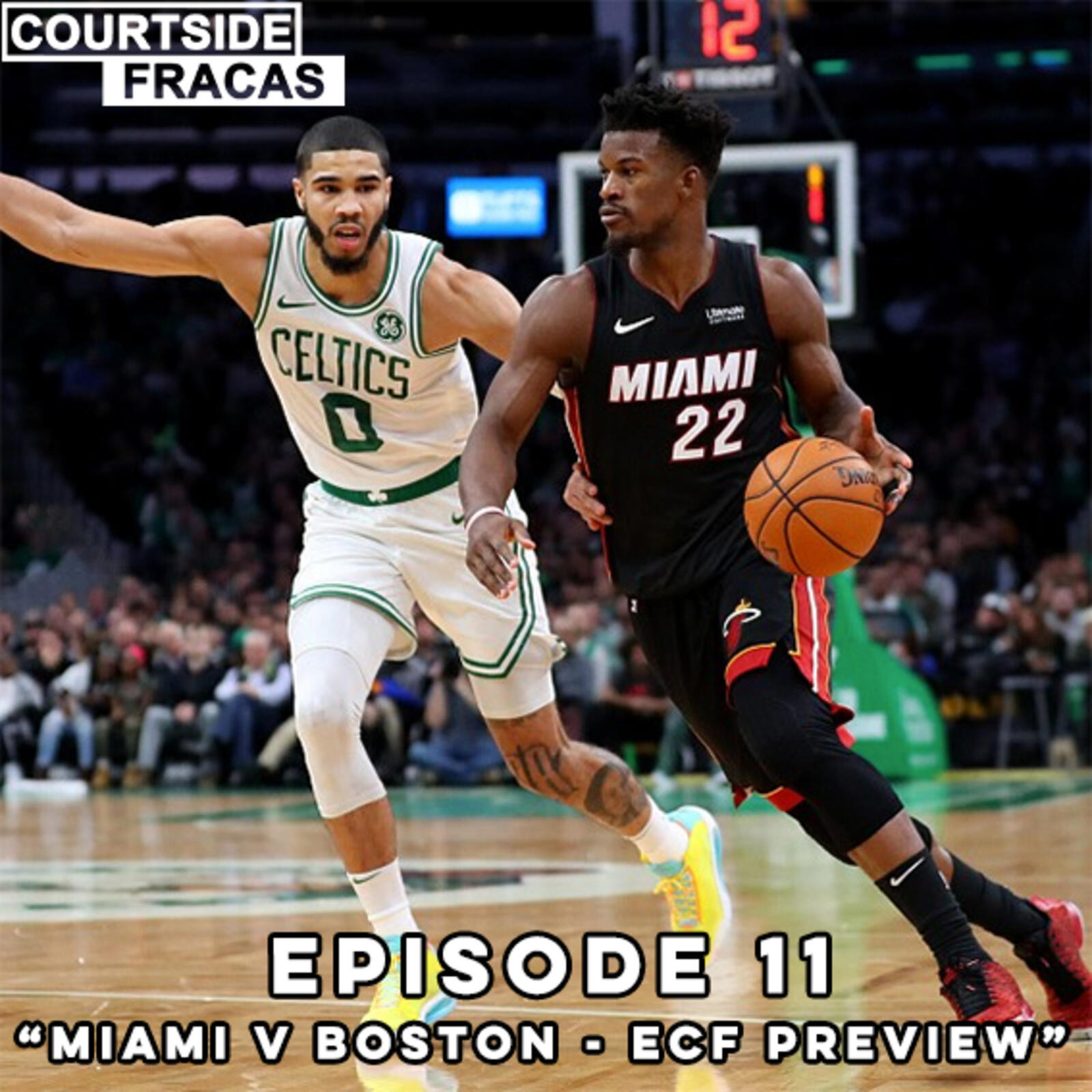 10: Miami v Boston - Eastern Conference Finals Preview episode artwork
