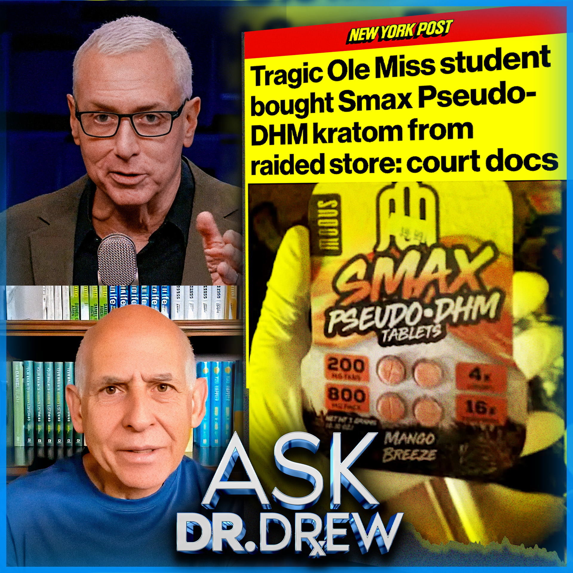 Ole Miss Student Deaths: Shop Warns Undercover Cops “People Were Dying” From Their Smax Pseudo-DHM Kratom Pills