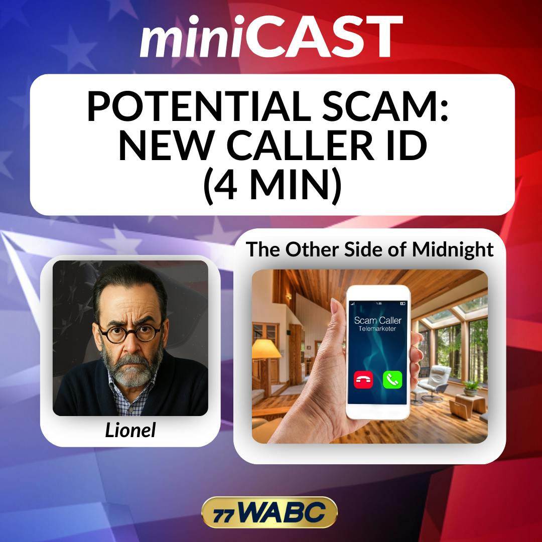 Lionel: Potential Scam New Caller ID (4 min) Lionel: Potential Scam New Caller ID (4 min)