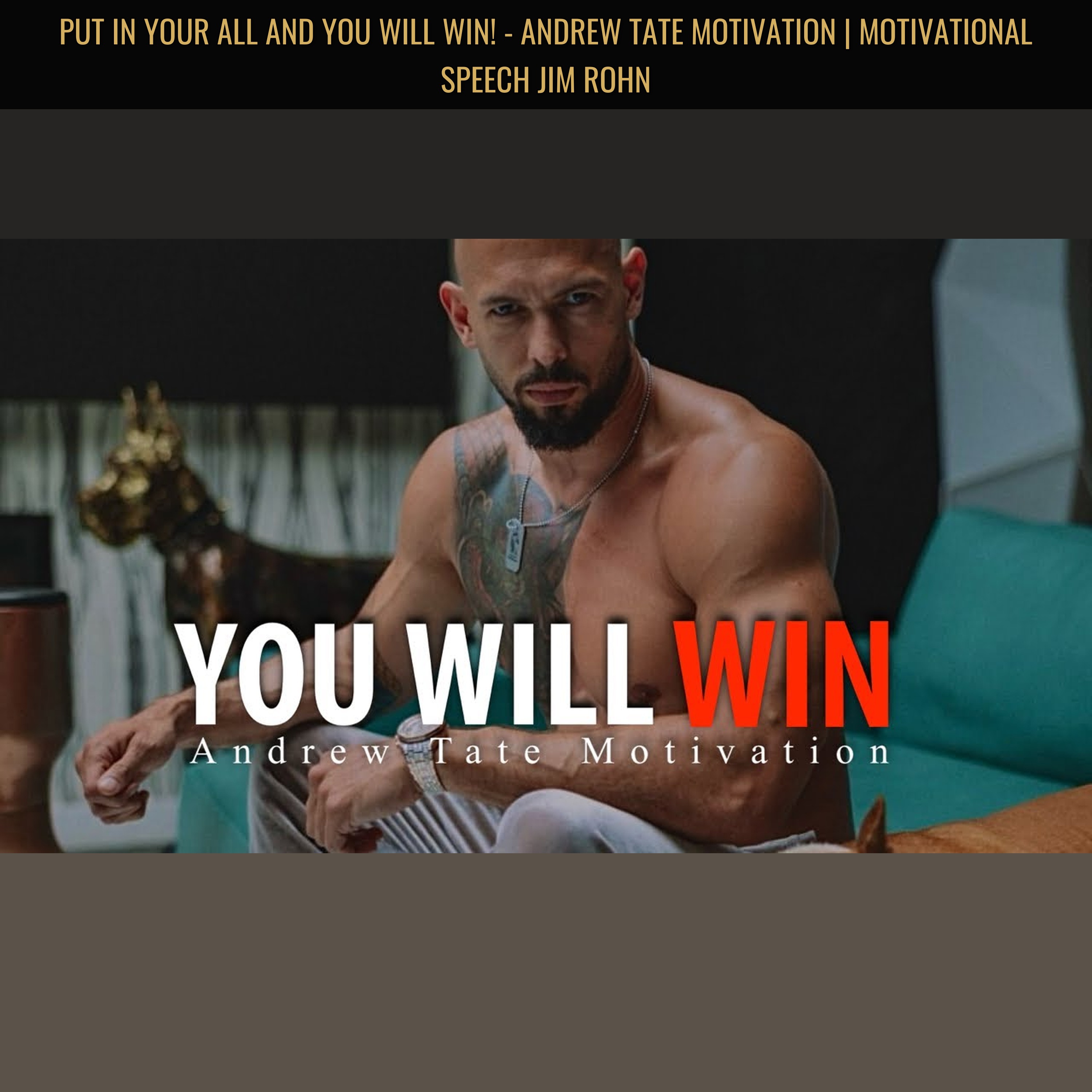 PUT IN YOUR ALL And You WILL WIN! - Andrew Tate Motivation | Motivational Speech Jim Rohn