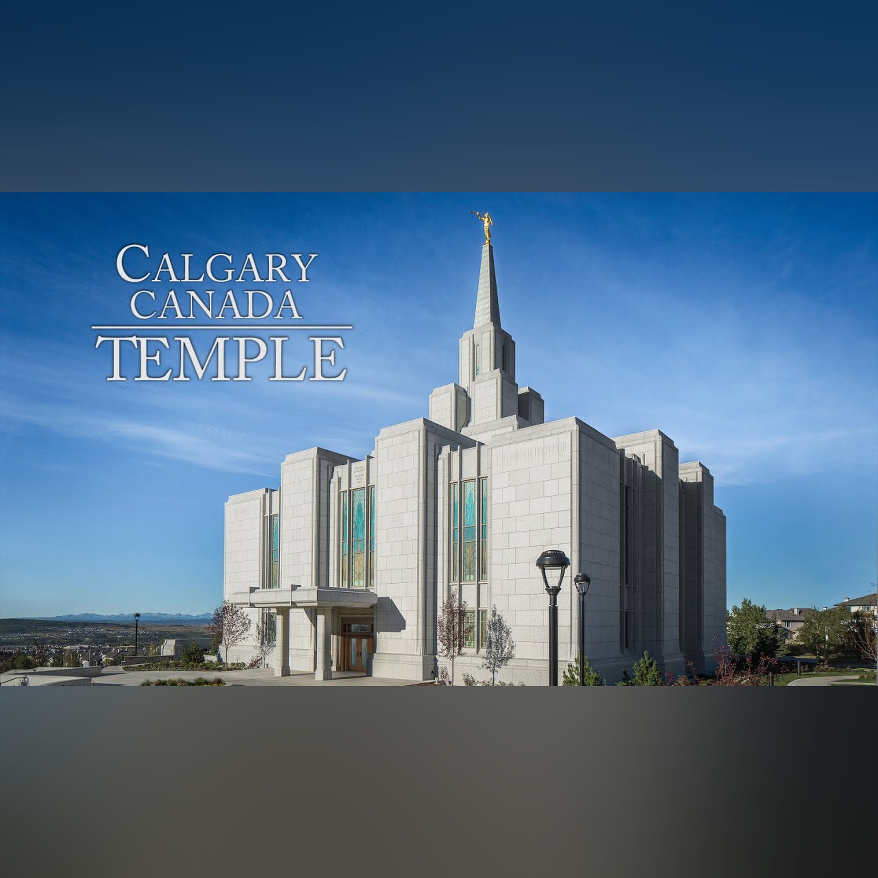 Calgary Alberta Canada Temple