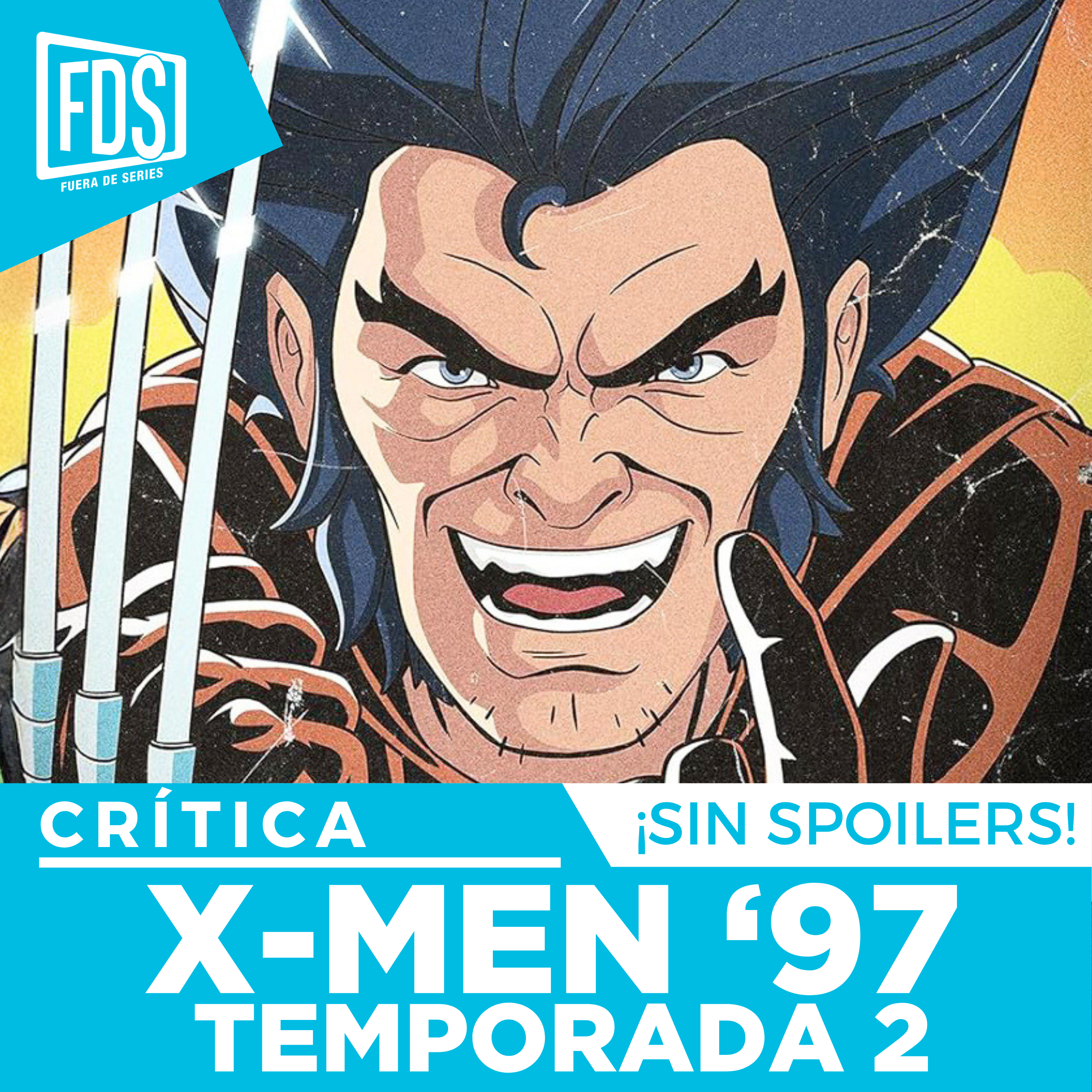 Crítica de X-MEN '97 Temporada 2| SIN SPOILERS | Disney+