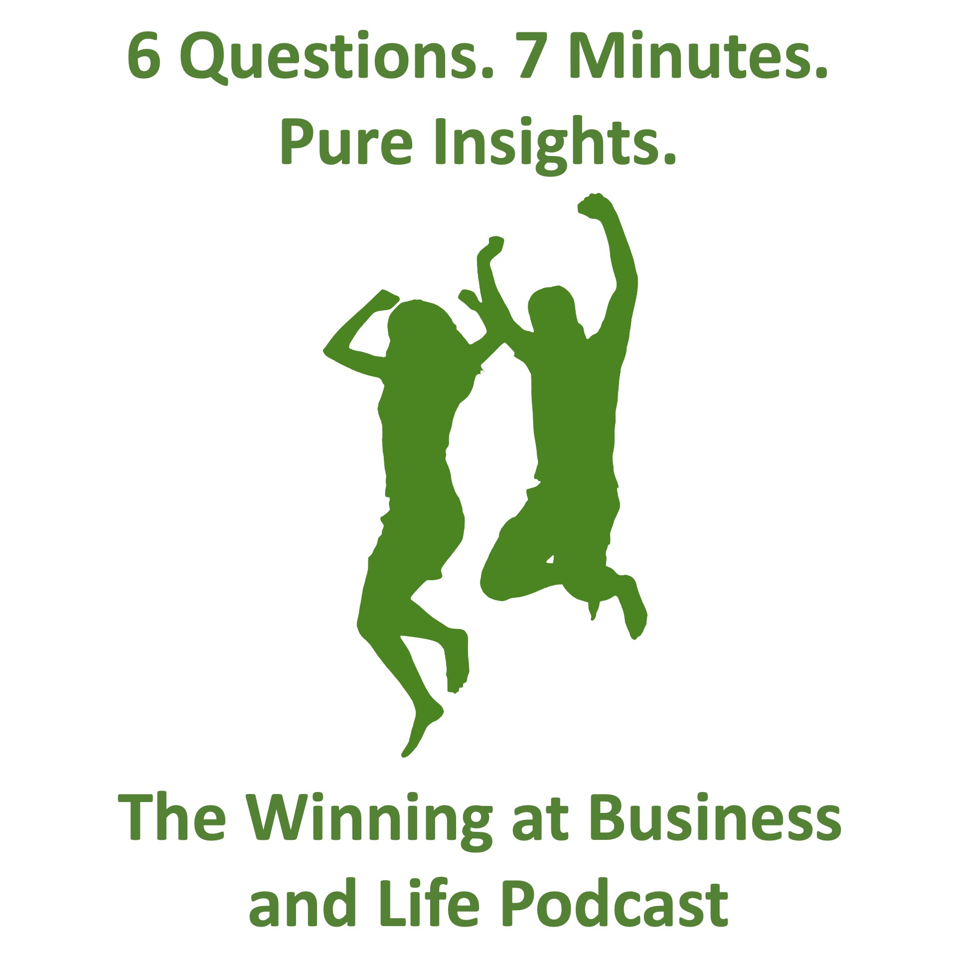 Winning at Business and Life