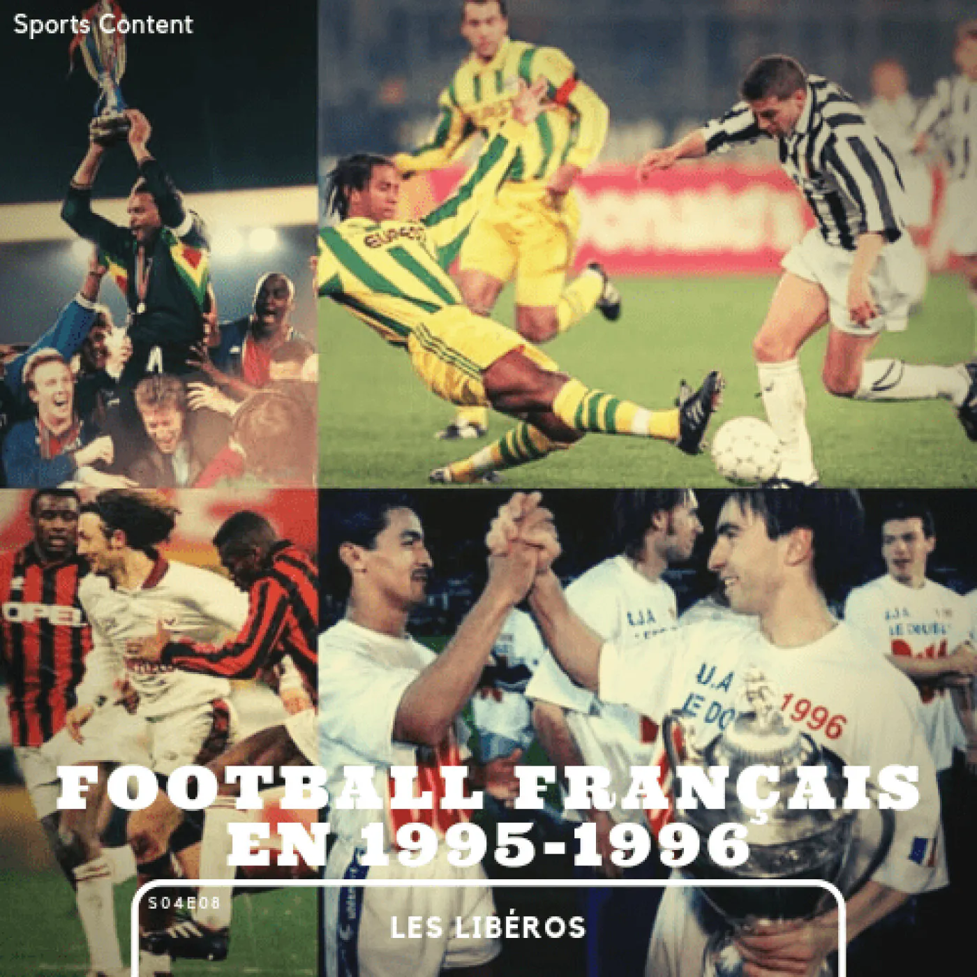 Football français la saison 1995/1996