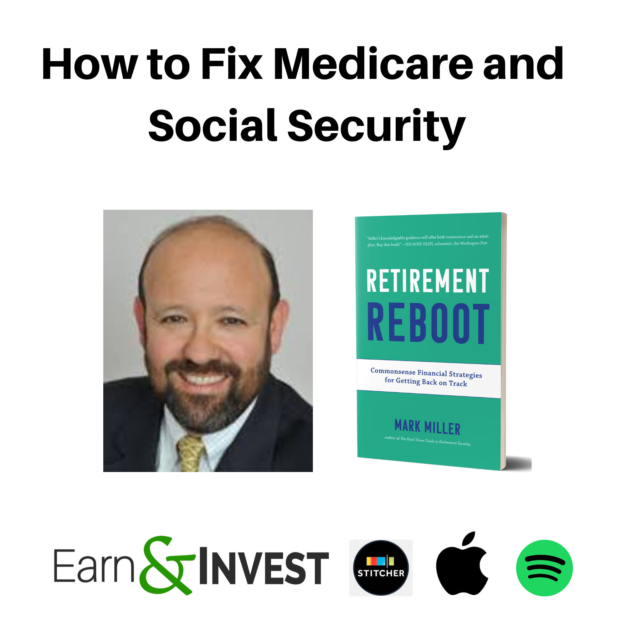 How to Fix Social Security and Medicare w/ Mark Miller