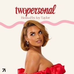 Two Personal with Joy Taylor