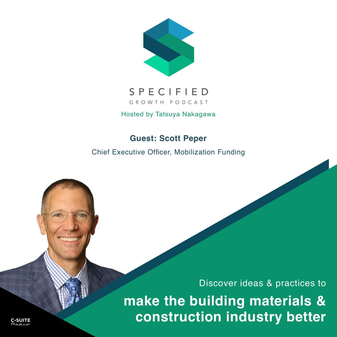 S2. Ep. 89: Funding In The Construction Industry (With Scott Peper)