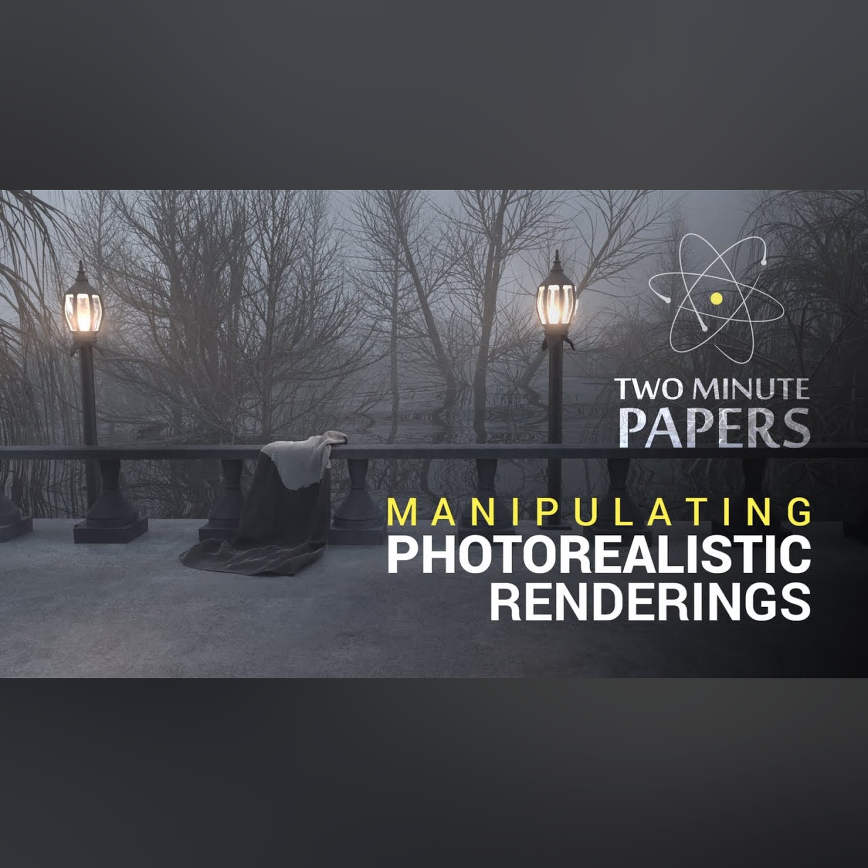 Manipulating Photorealistic Renderings | Two Minute Papers #9 episode artwork