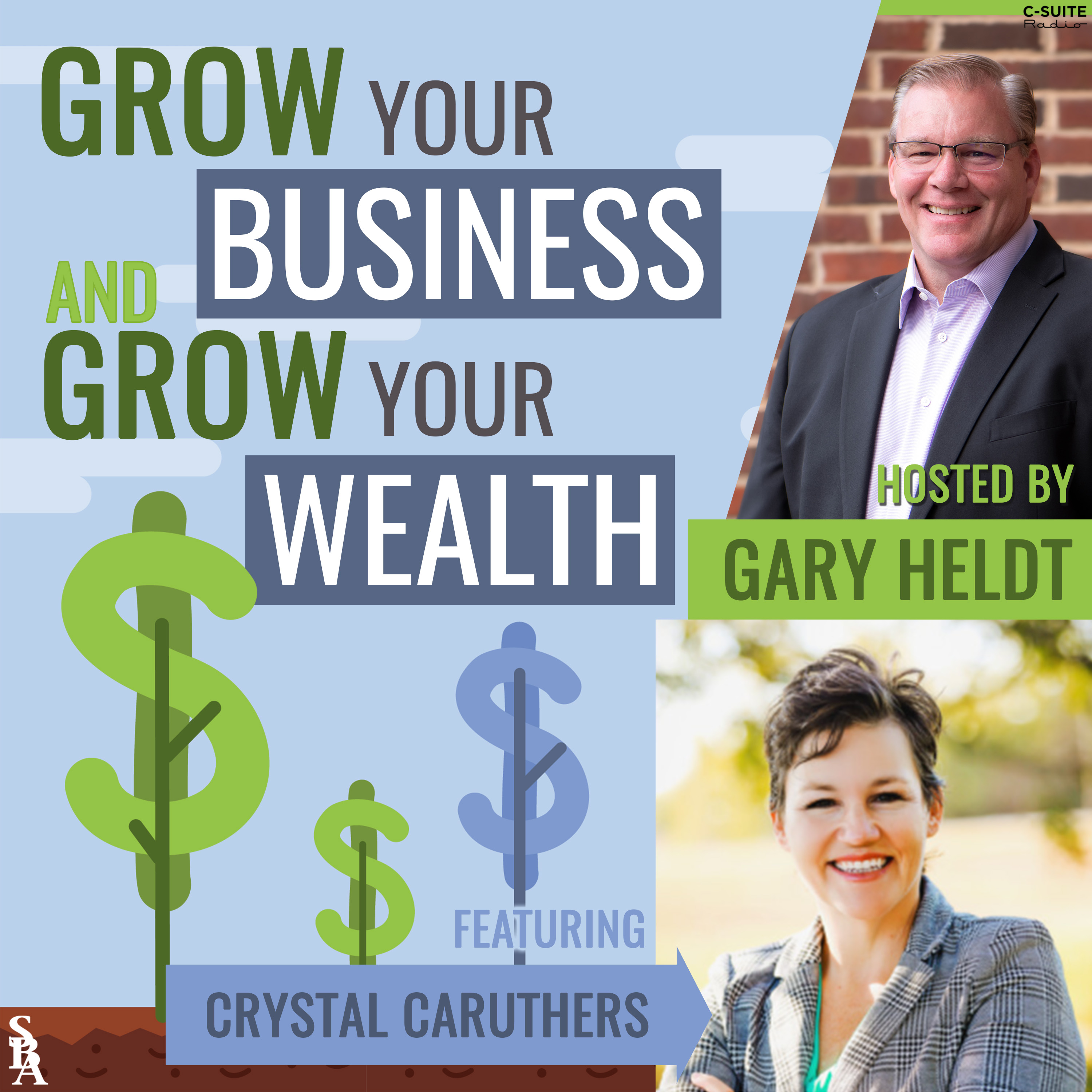 Grow Your Business and Grow Your Wealth