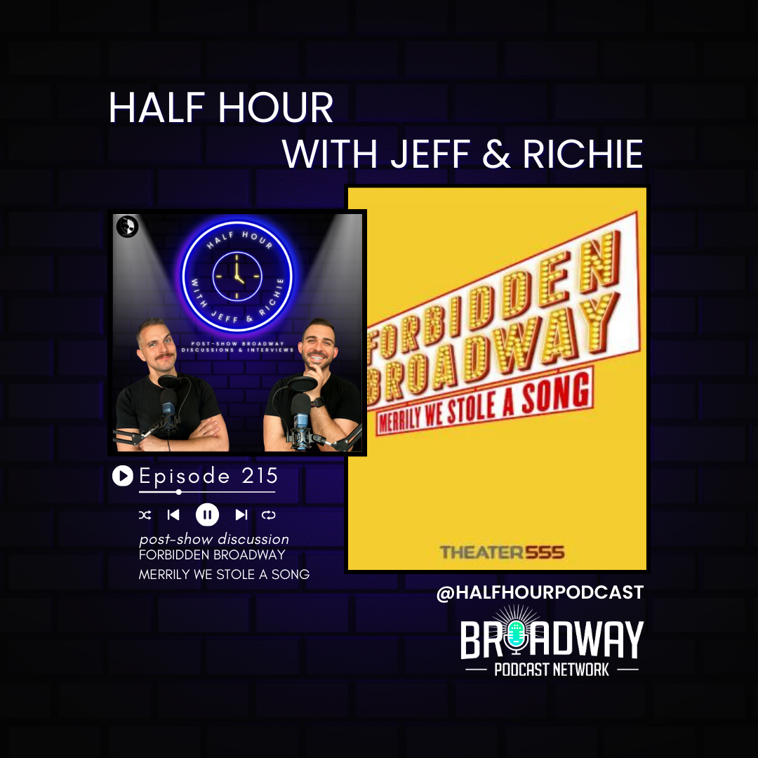 FORBIDDEN BROADWAY: MERRILY WE STOLE A SONG (Off-Broadway) - A Post Show Analysis episode artwork