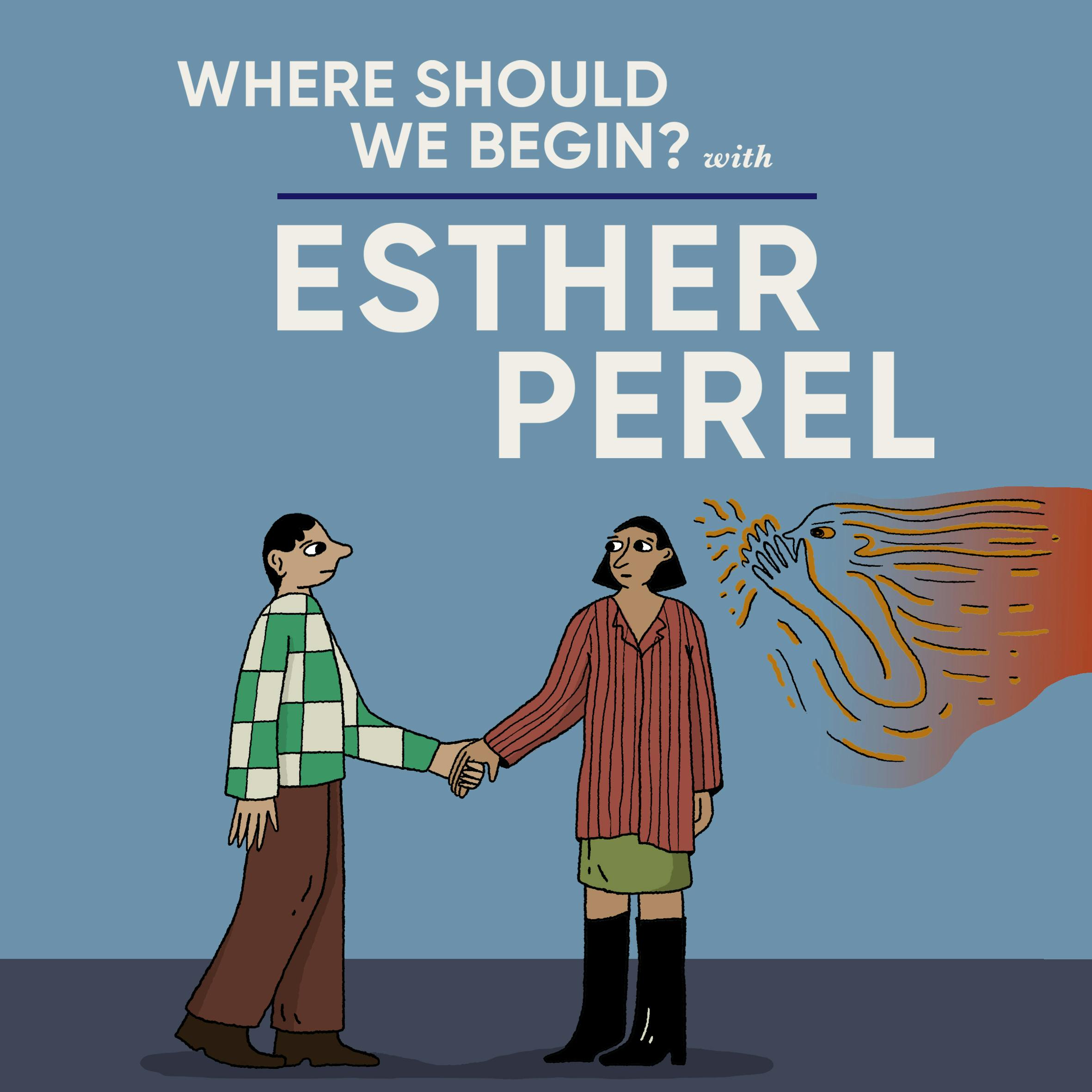 Esther Calling - Part of Me Wants to Cheat Part Two by Esther Perel Global Media