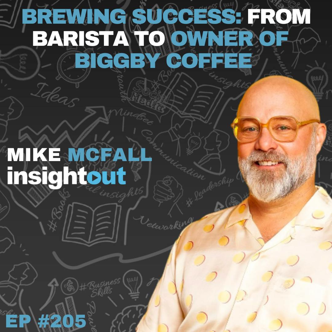 Brewing Success: From Barista to Owner of Biggby Coffee With Mike McFall