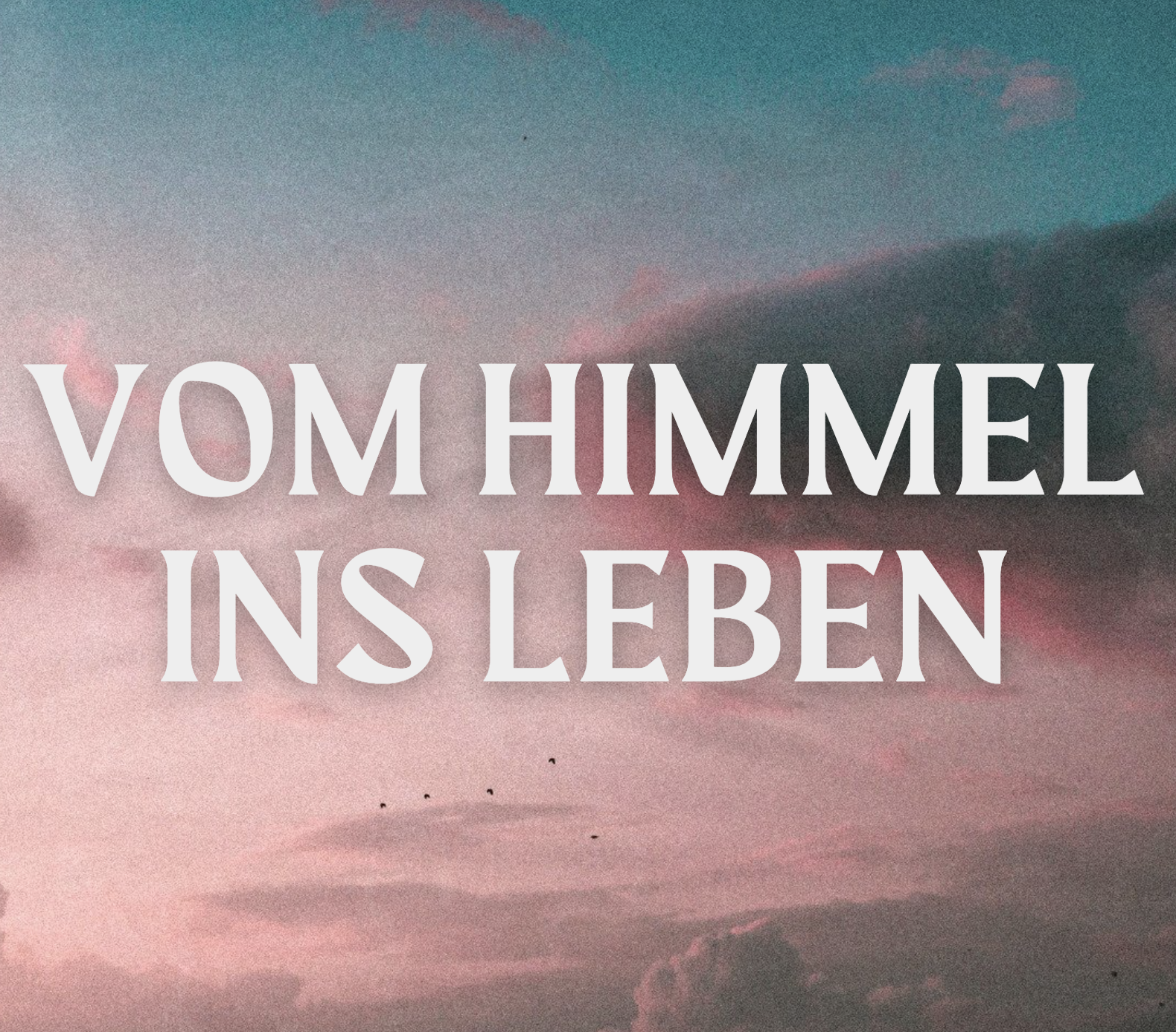 Vom Himmel ins Leben | Geistlich kämpfen | Michael Pellaton episode artwork