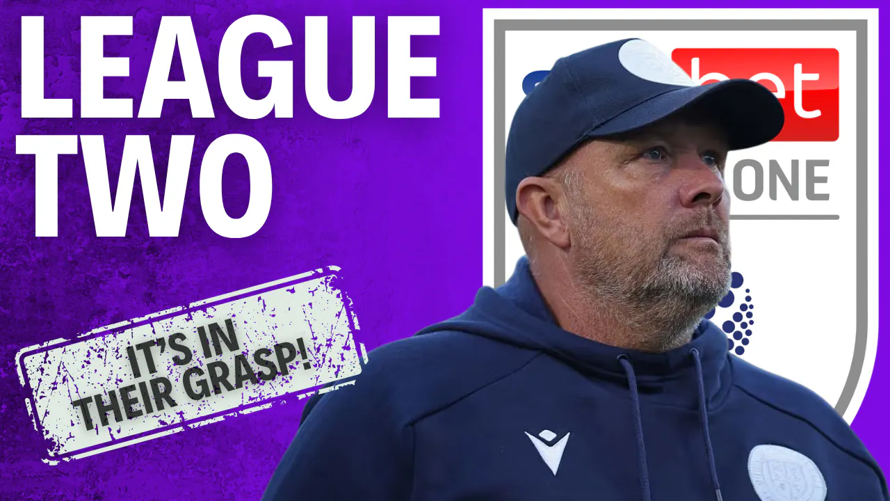 The Finish Line Is In SIGHT! - League Two Review The Finish Line Is In SIGHT! - League Two Review