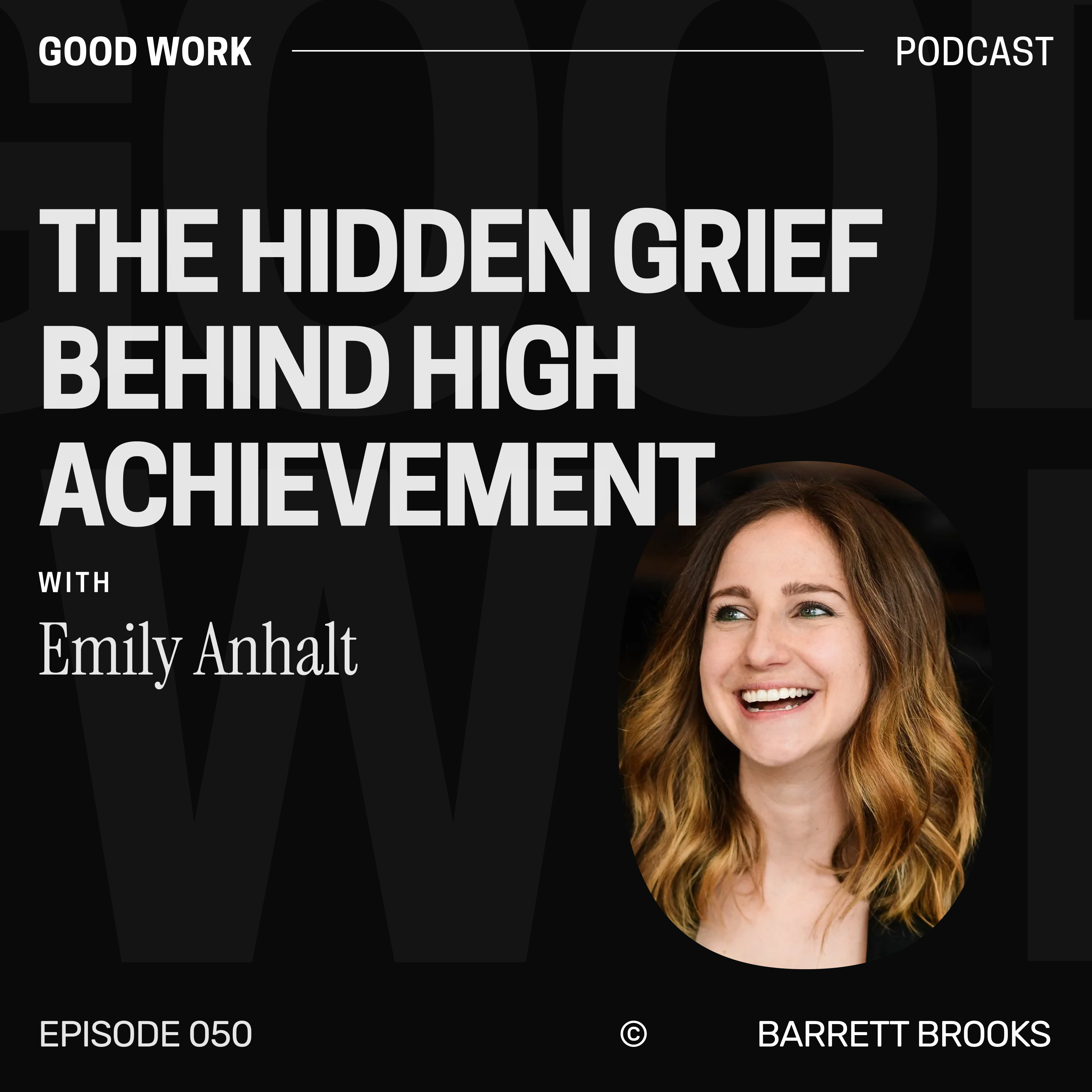 Good Work with Barrett Brooks