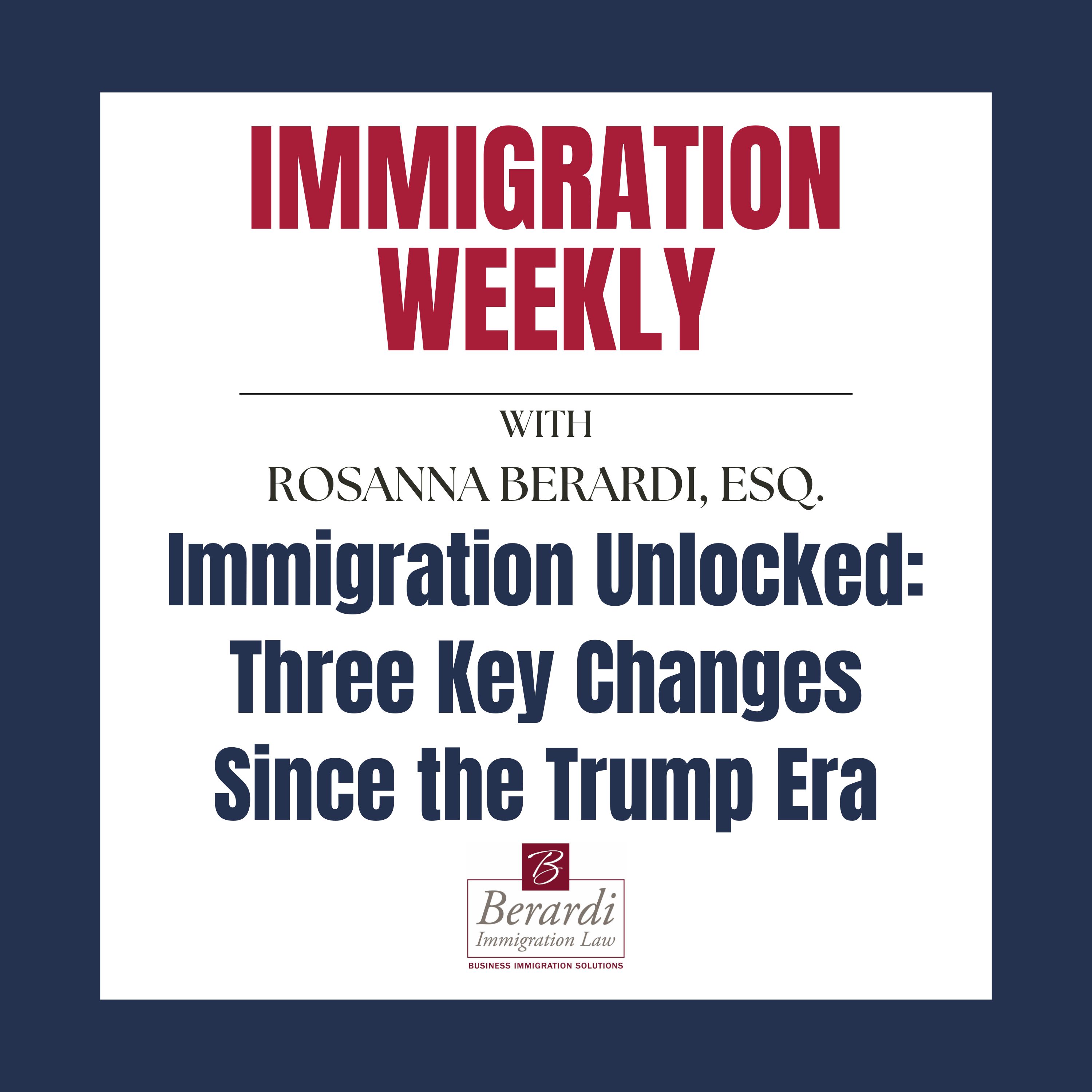 Immigration Unlocked: Three Key Changes Since the Trump Era episode artwork