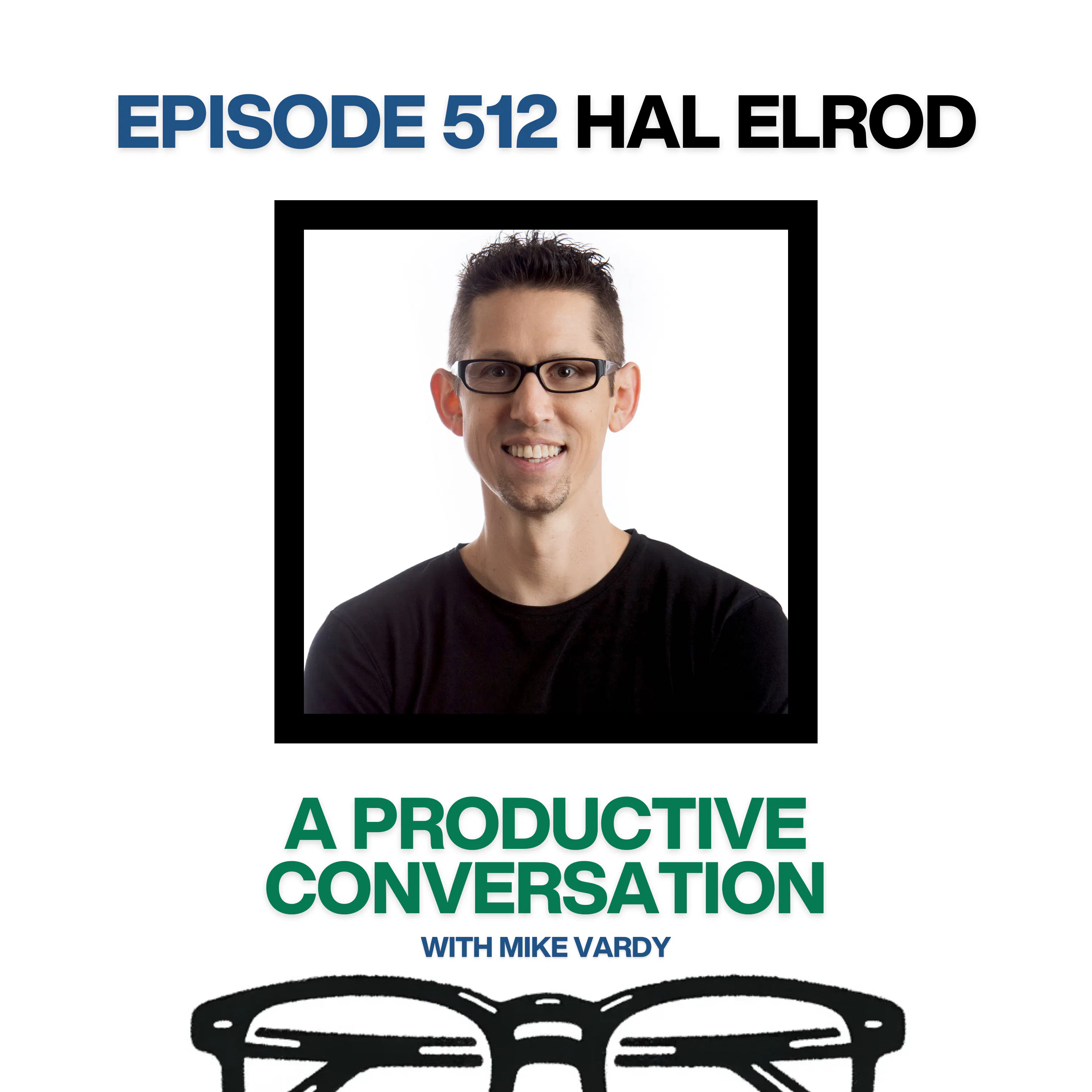 Hal Elrod Talks About Revamping “The Miracle Morning” and Embracing Challenges Episode cover