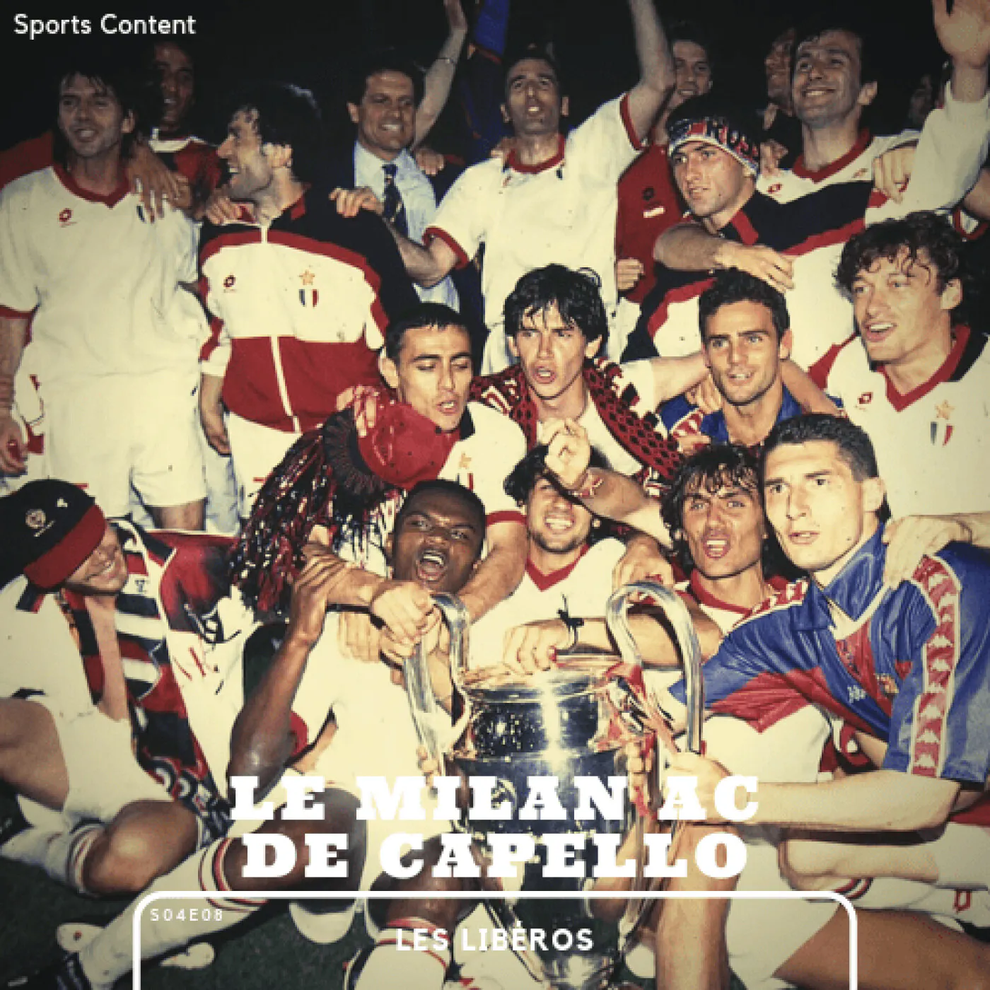 Le Milan AC de Fabio Capello