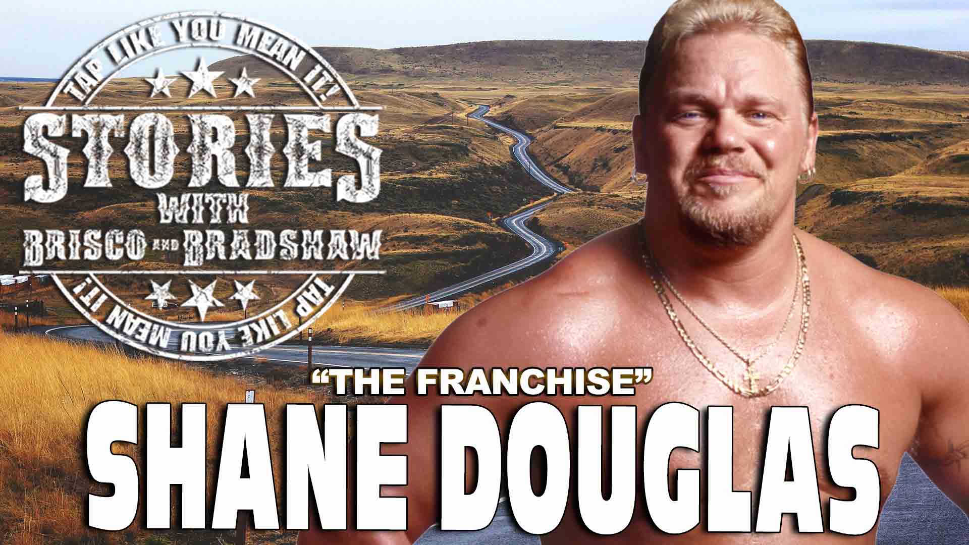 Special Guest - Shane Douglas