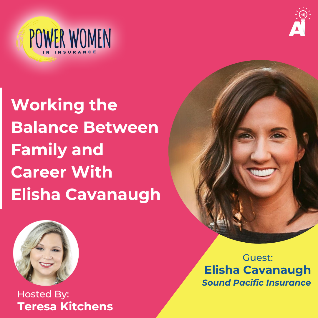 Working the Balance Between Family and Career With Elisha Cavanaugh
