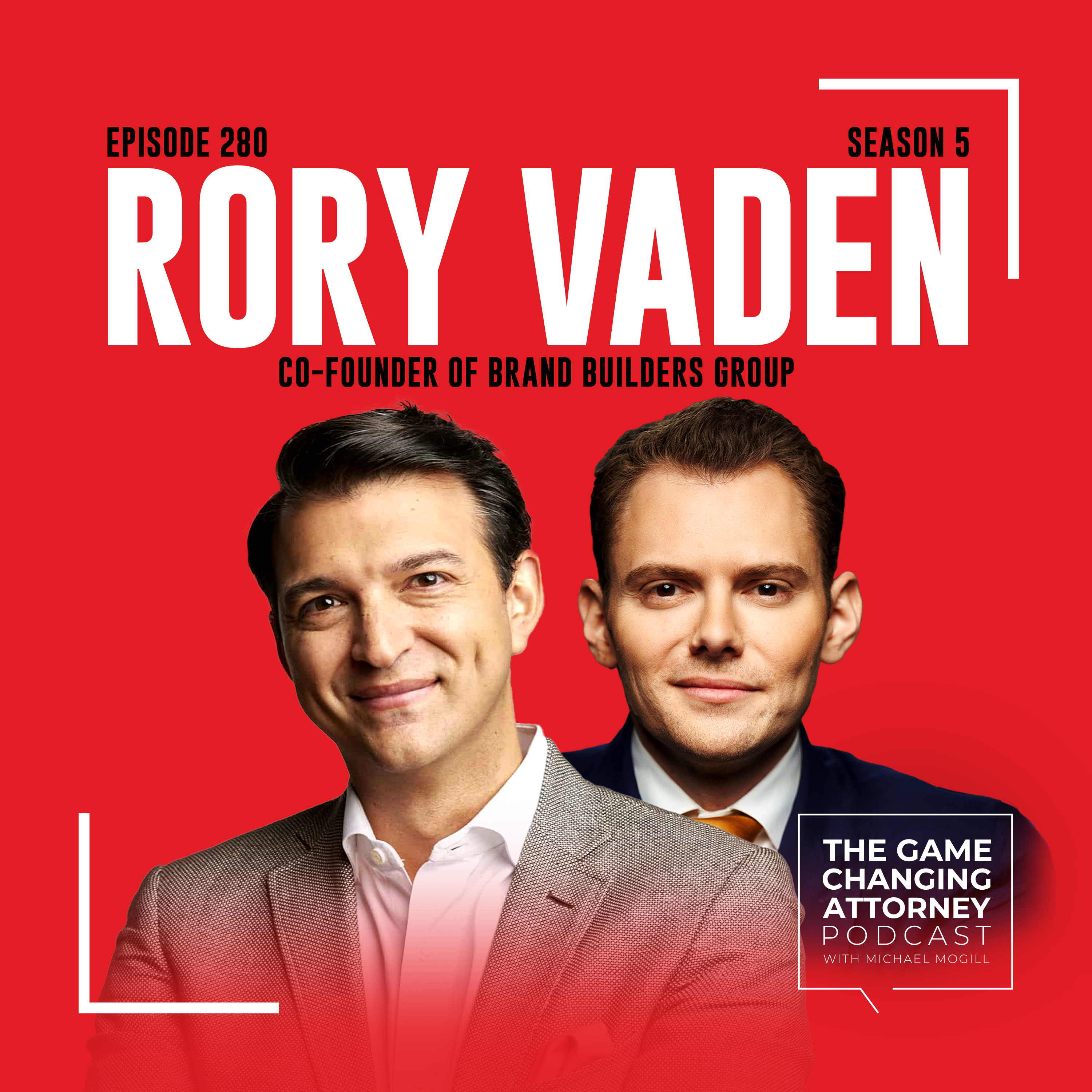 The Game Changing Attorney Podcast with Michael Mogill