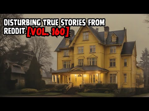 Vol. 160: 3 Disturbing True Stories From Reddit episode artwork