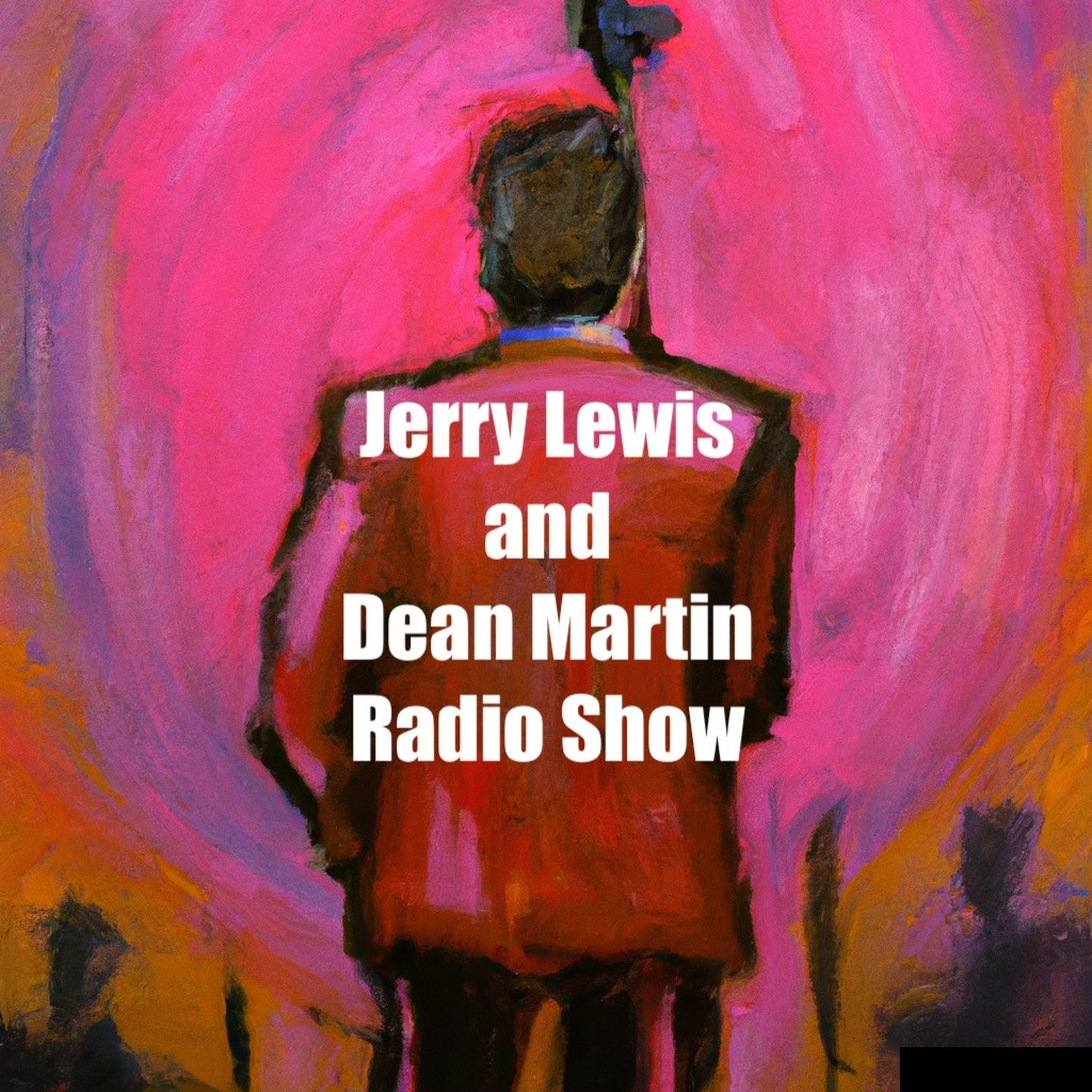 Jerry Lewis and Dean Martin Radio Show podcast artwork
