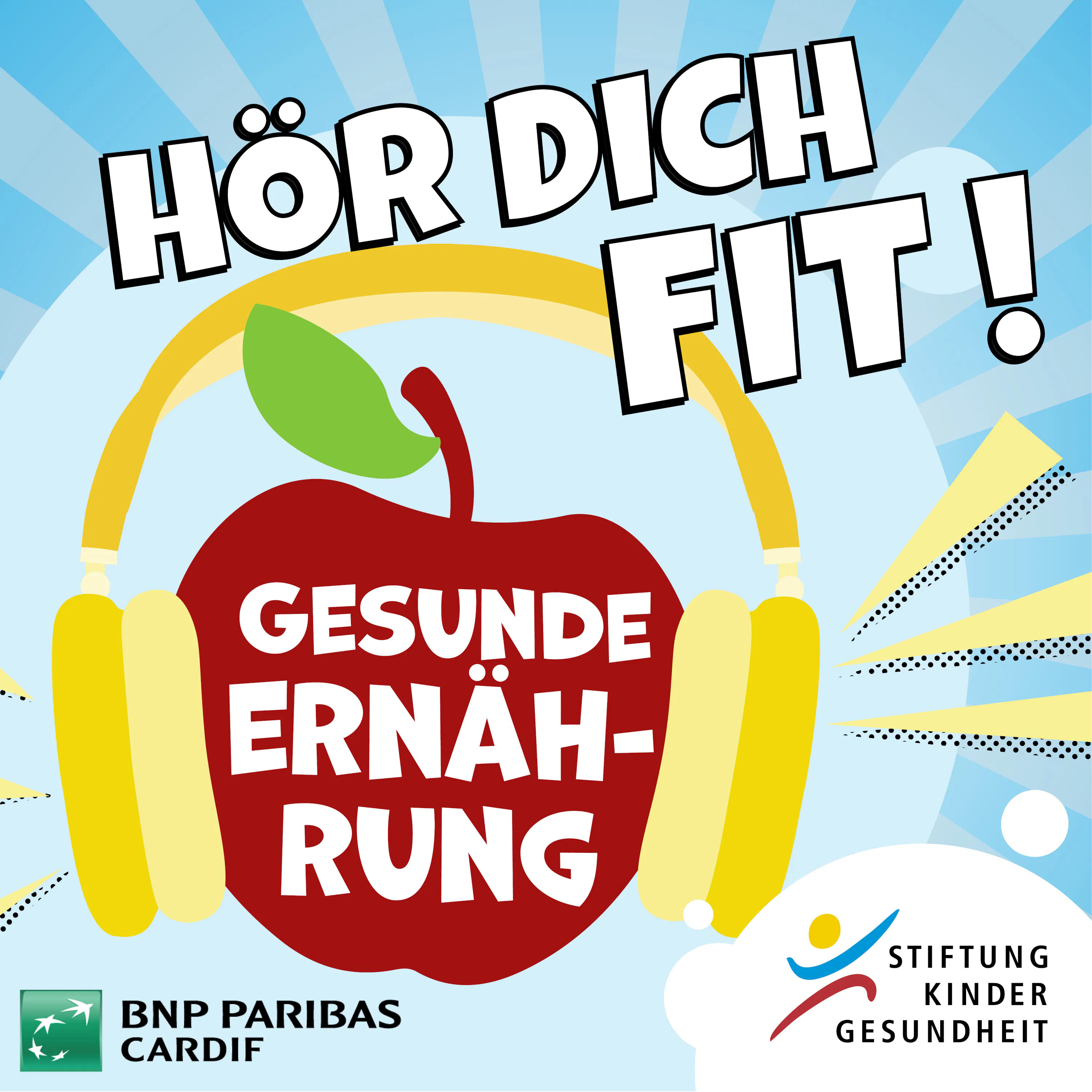 Cover: Teaser: Hör dich fit! - Der Podcast der Stiftung Kindergesundheit unterstützt von der BNP Paribas Cardif