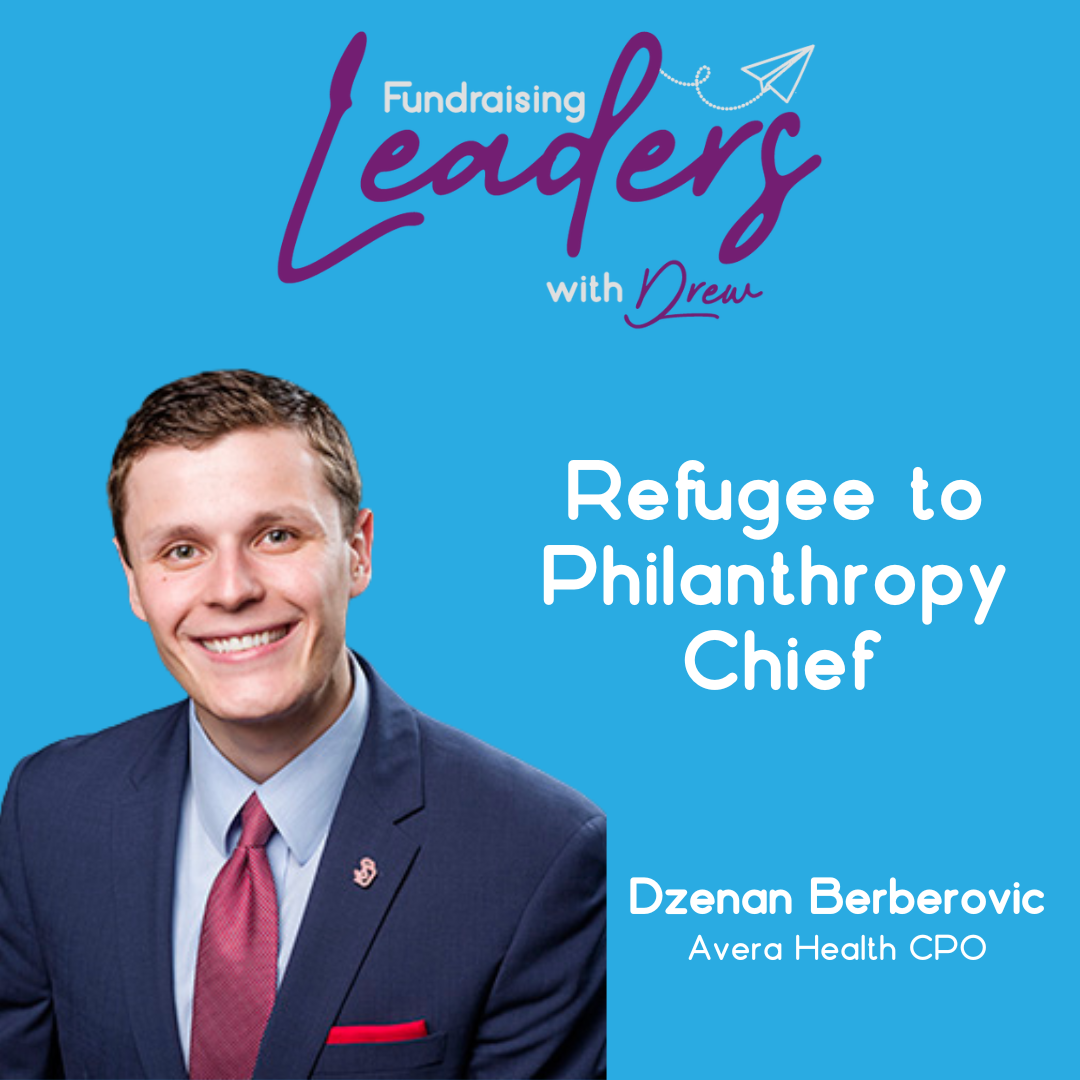 Transforming Healthcare Fundraising | Avera Health Chief Philanthropy Officer, Dzenan Berberovic