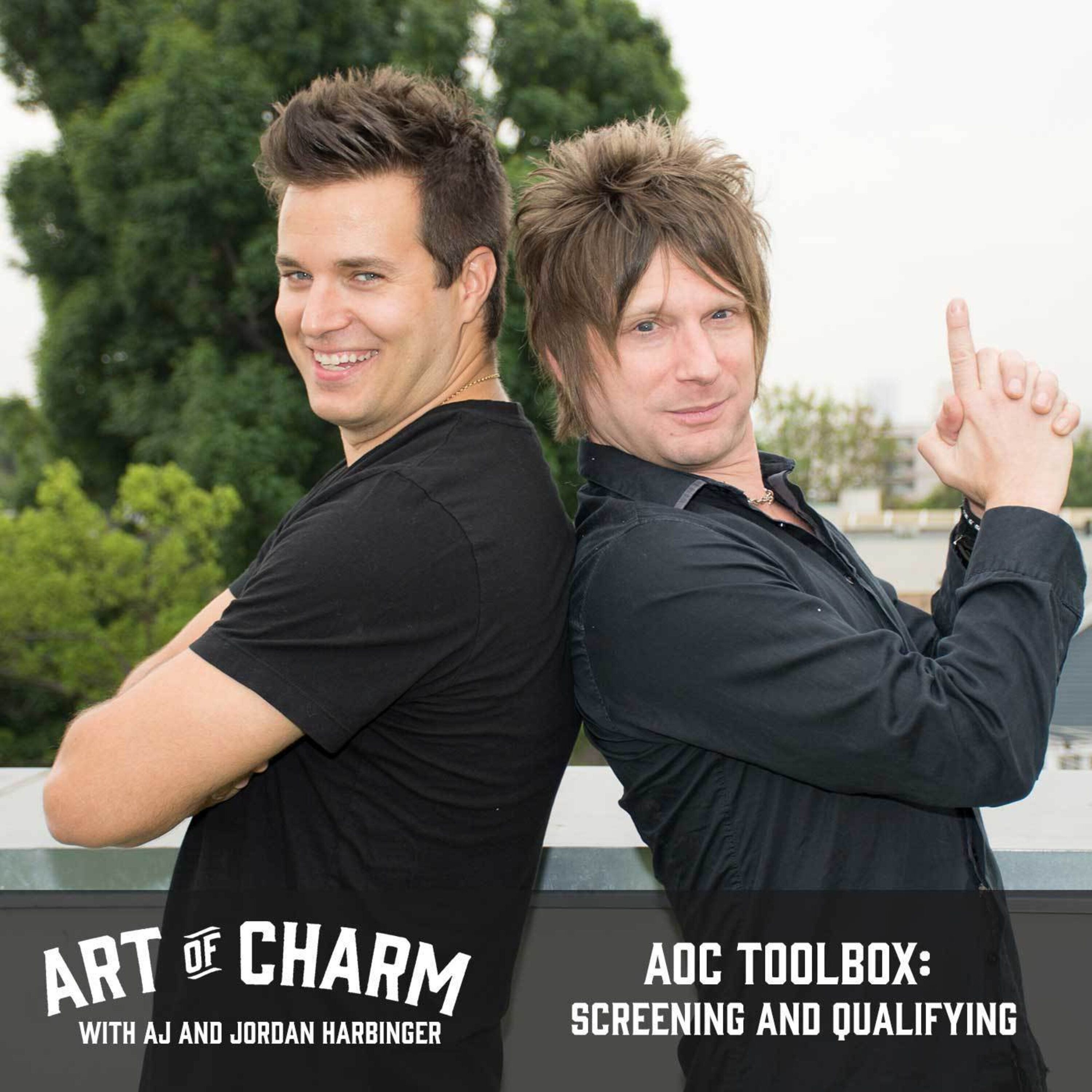 420: AoC Toolbox | Screening and Qualifying