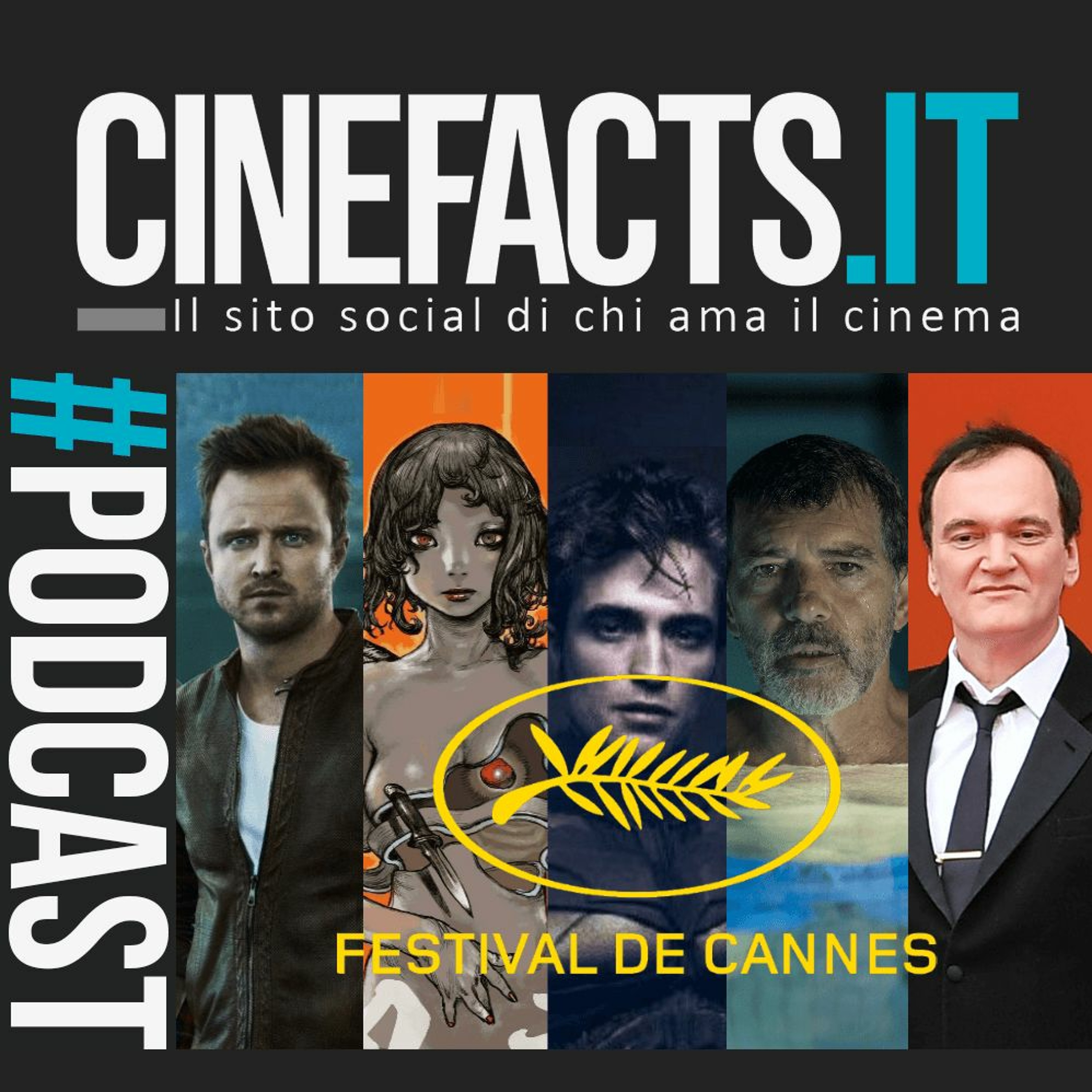 #016 Cannes, Dolor y Gloria di Almodovar, le Nuove Serie HBO, Bat-Pattinson, Takashi Miike