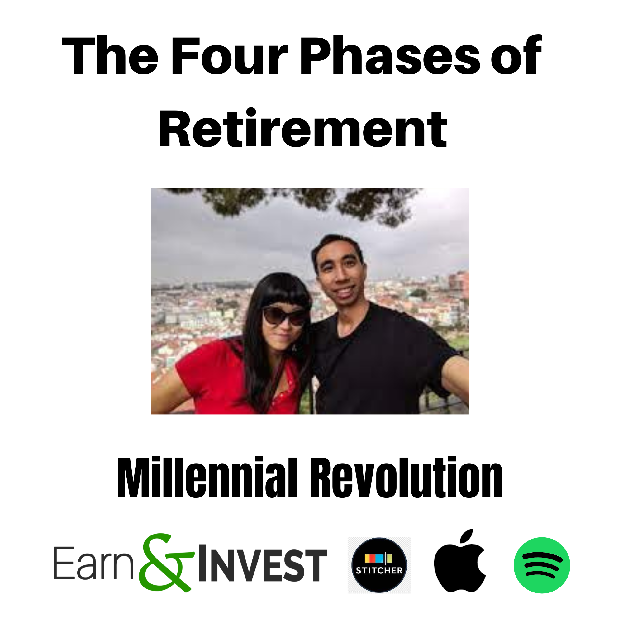 The Four Stages of Retirement w/ Bryce Leung and Kristy Shen