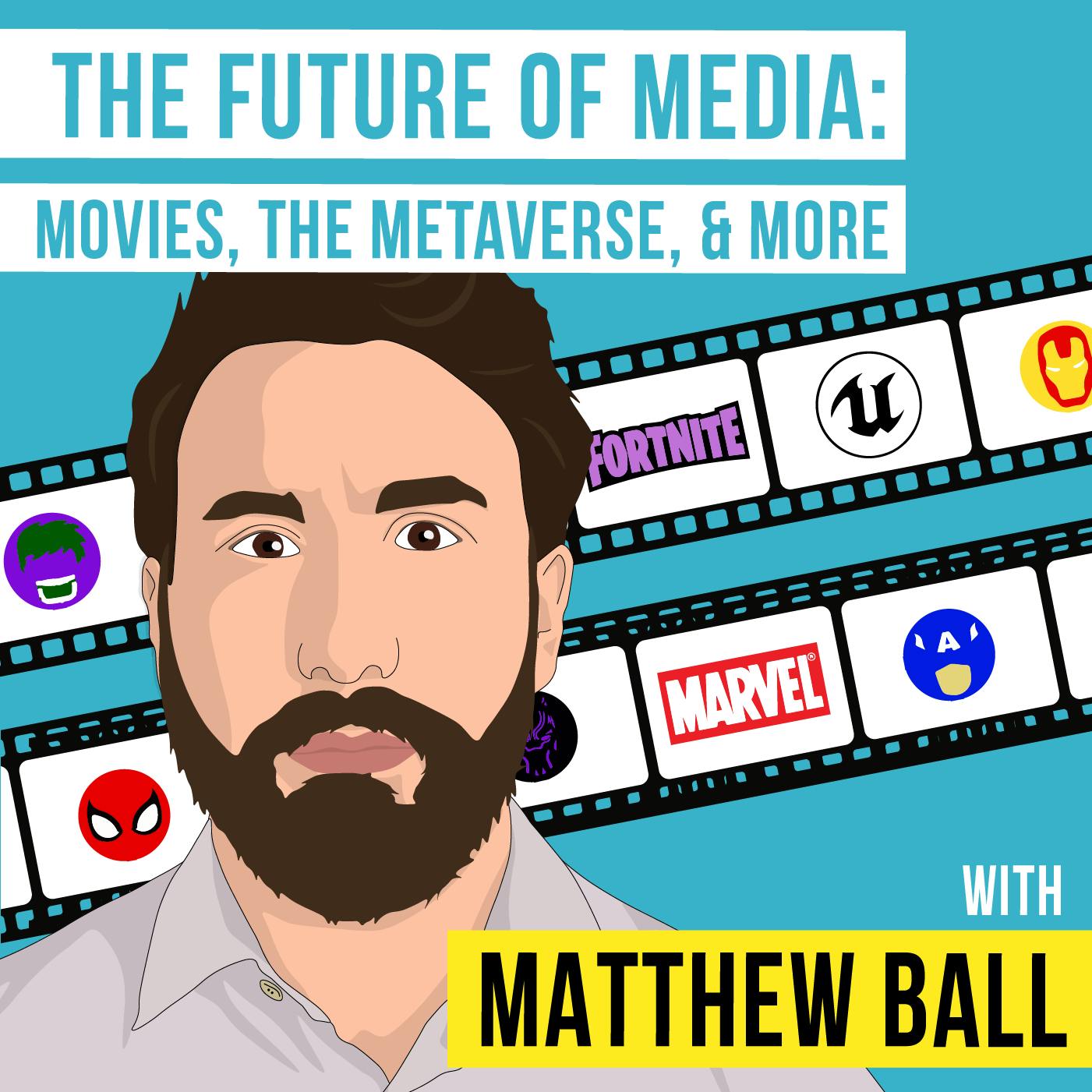 Matt Ball - The Future of Media: Movies, the Metaverse, and More