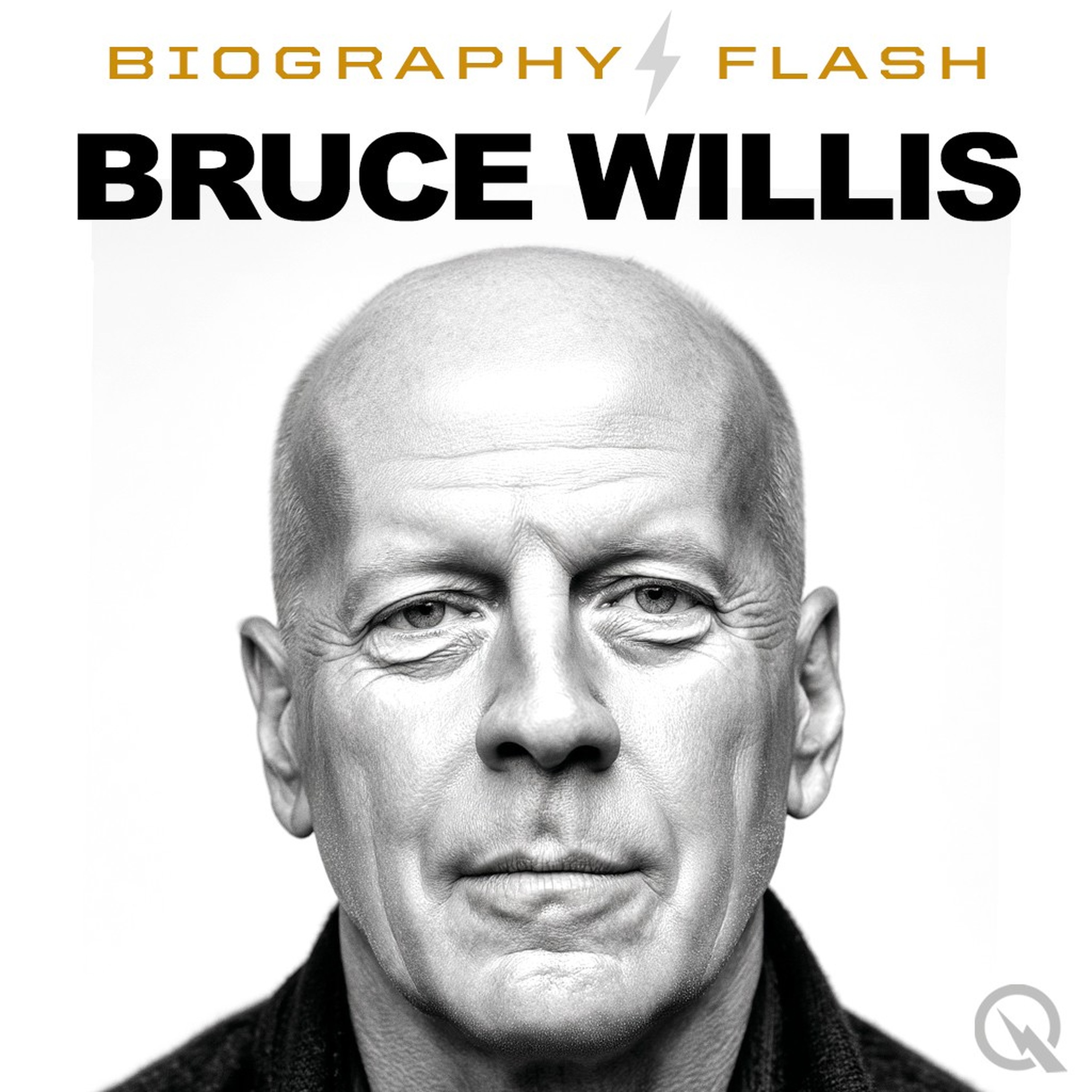 Bruce Willis - Audio Biography