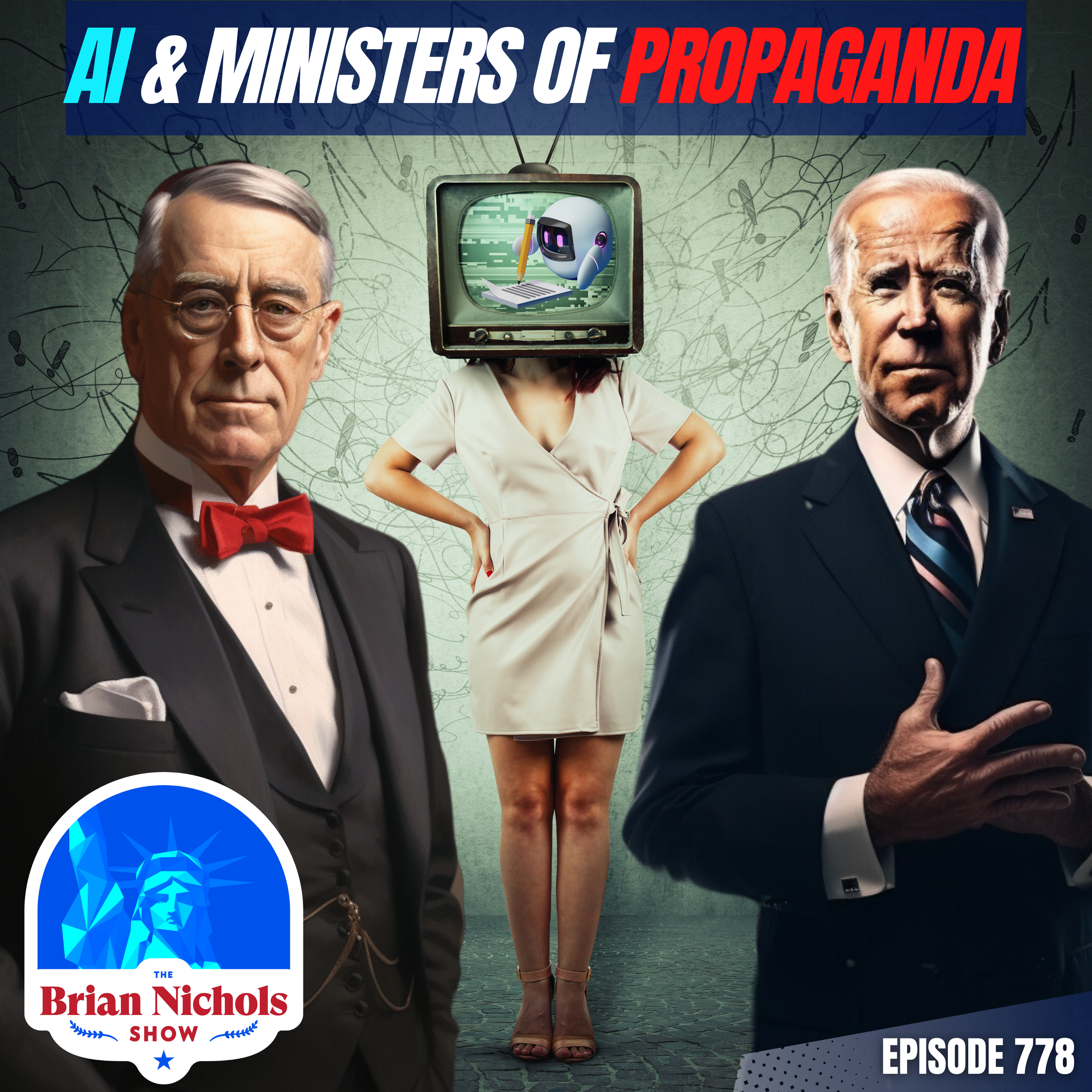 778: When SEEING is No Longer BELIEVING - AI Fakes & Government Propaganda