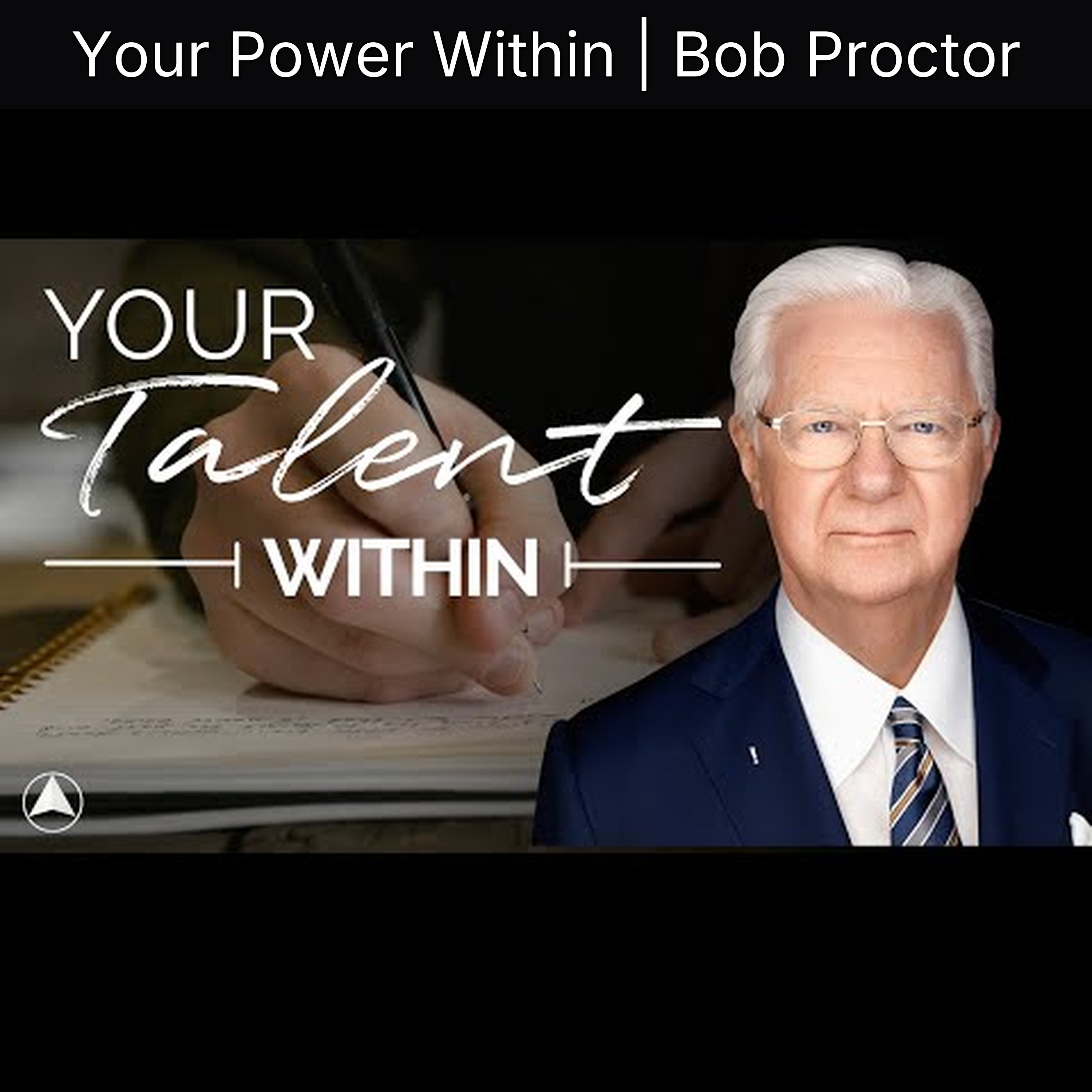 Your Power Within | Bob Proctor episode artwork