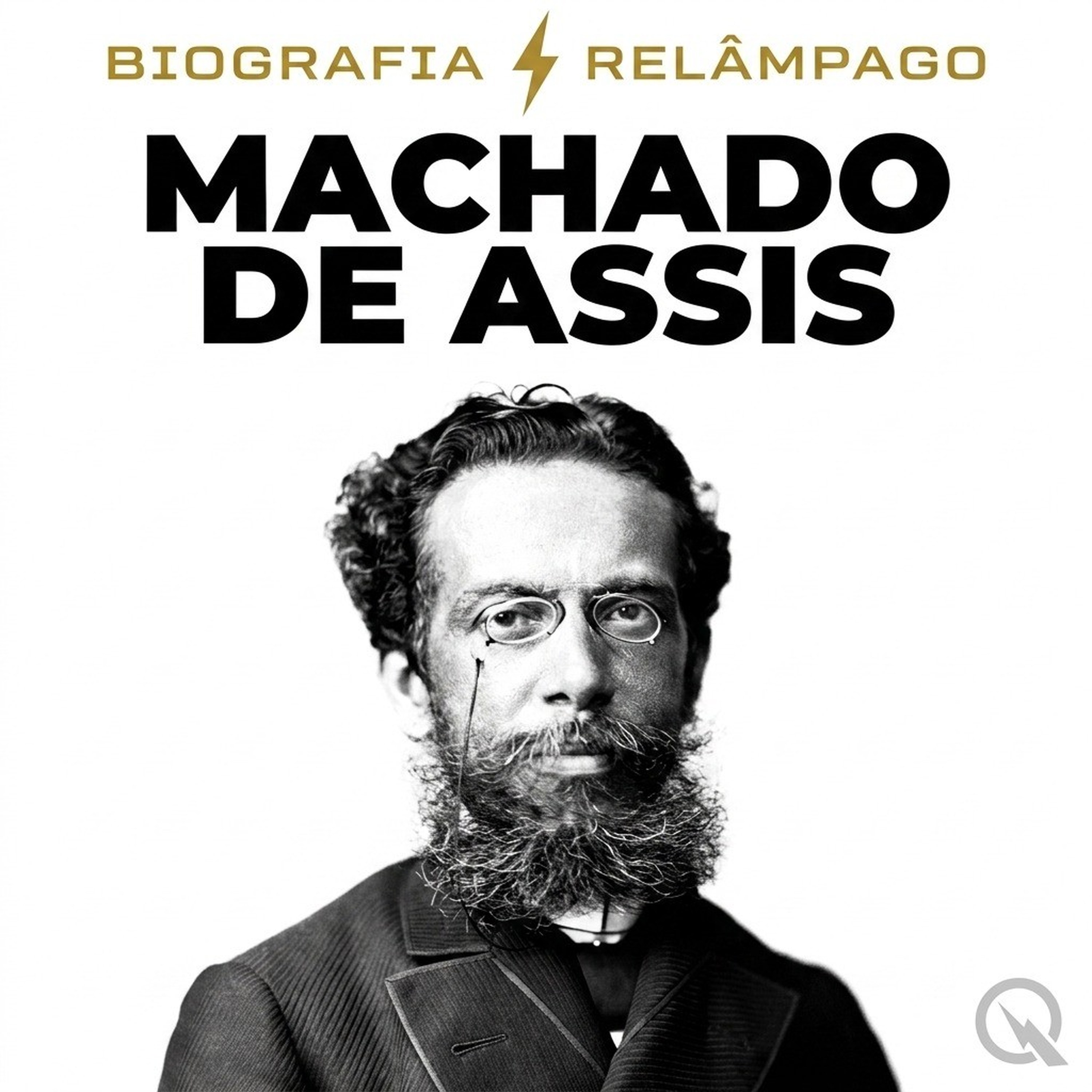 Machado de Assis - Biografia Relâmpago