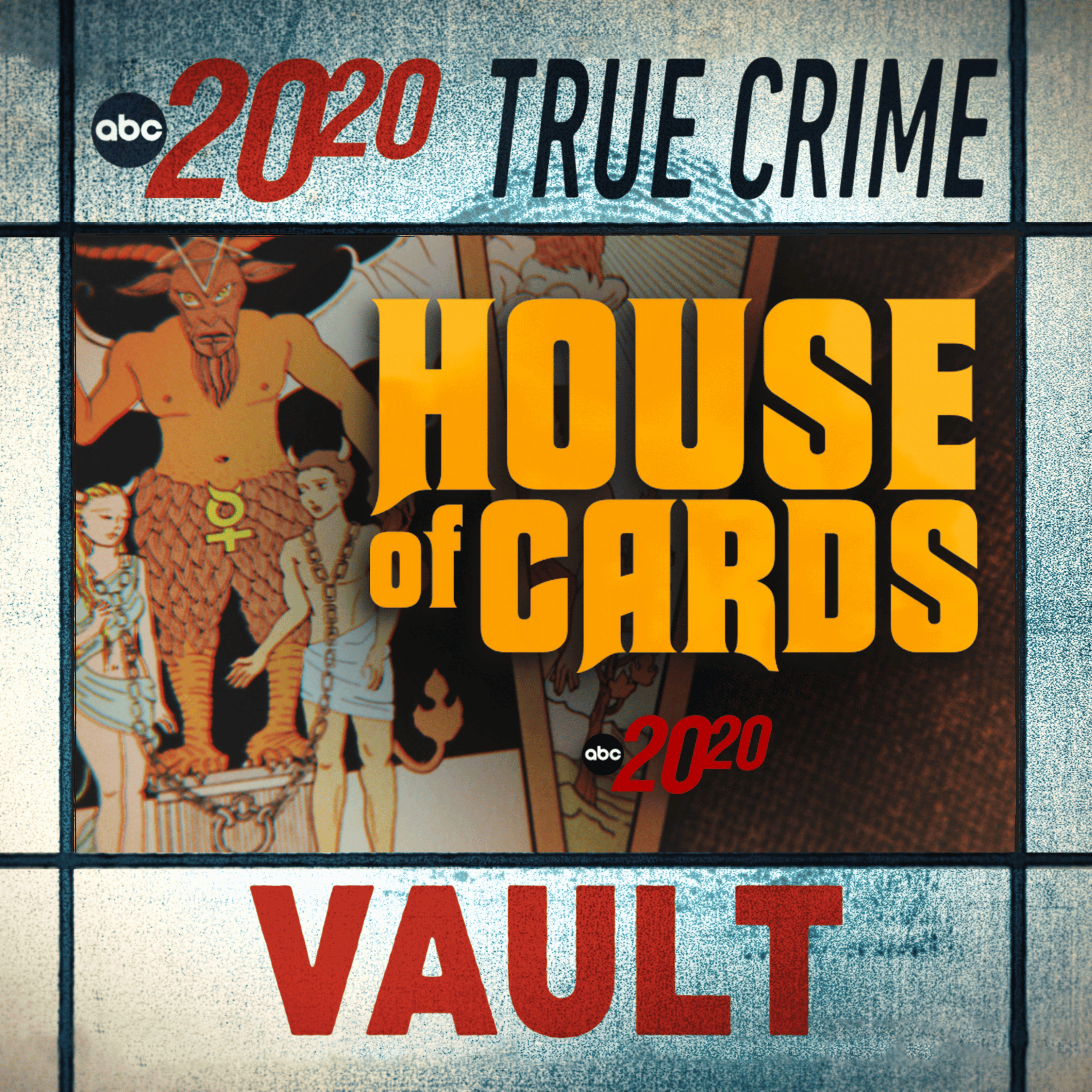 True Crime Vault: House of Cards