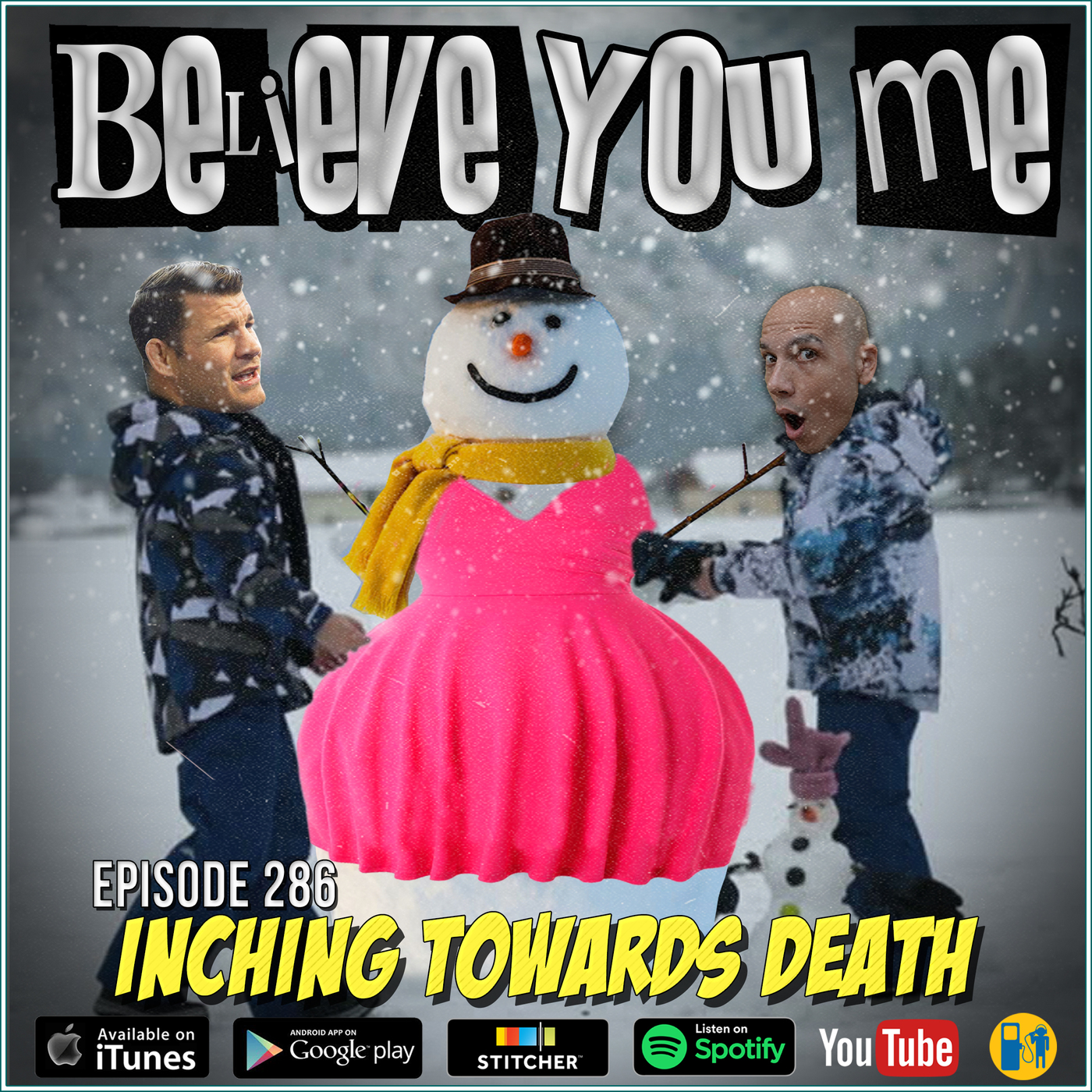 Believe You Me with Michael Bisping