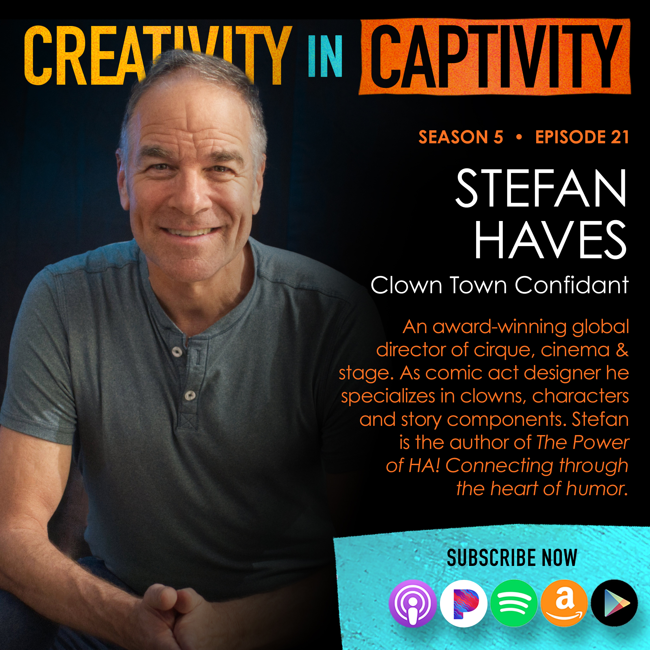 STEFAN HAVES: Clown Town Confidant