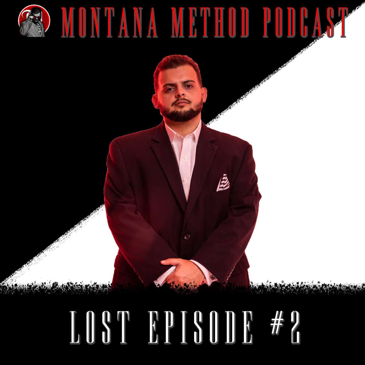 The More You Sow, The More You Reap: Lost Ep. 2 Montana Method Podcast