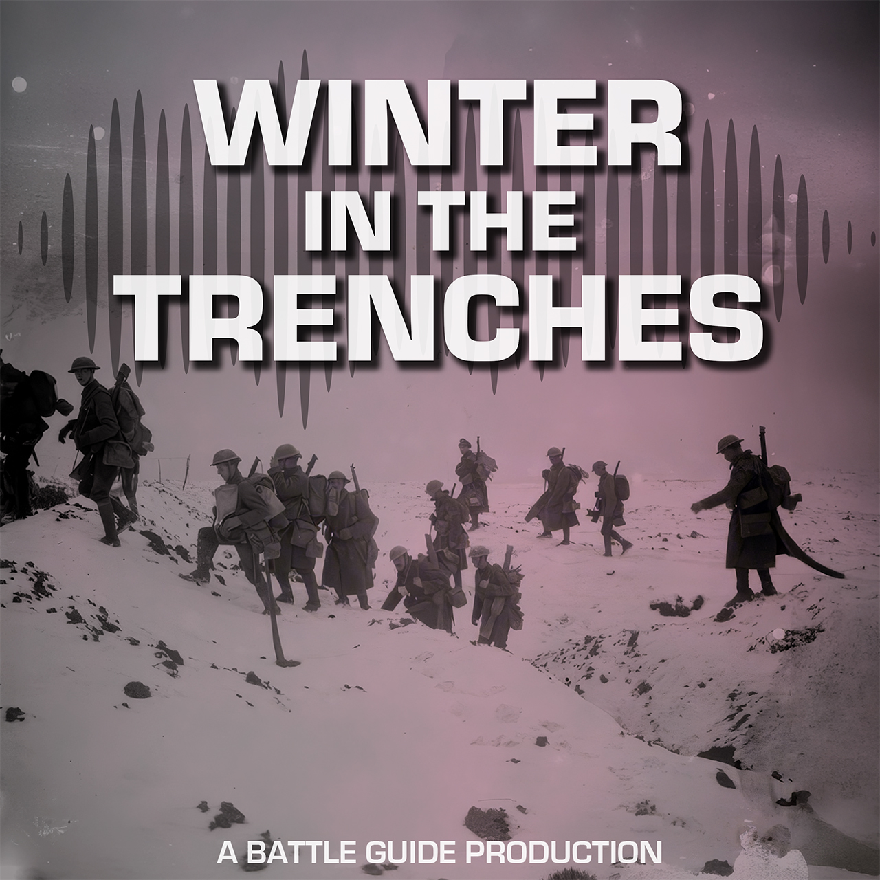 Episode 110: The Season Soldiers Feared Most: Winter in the Trenches