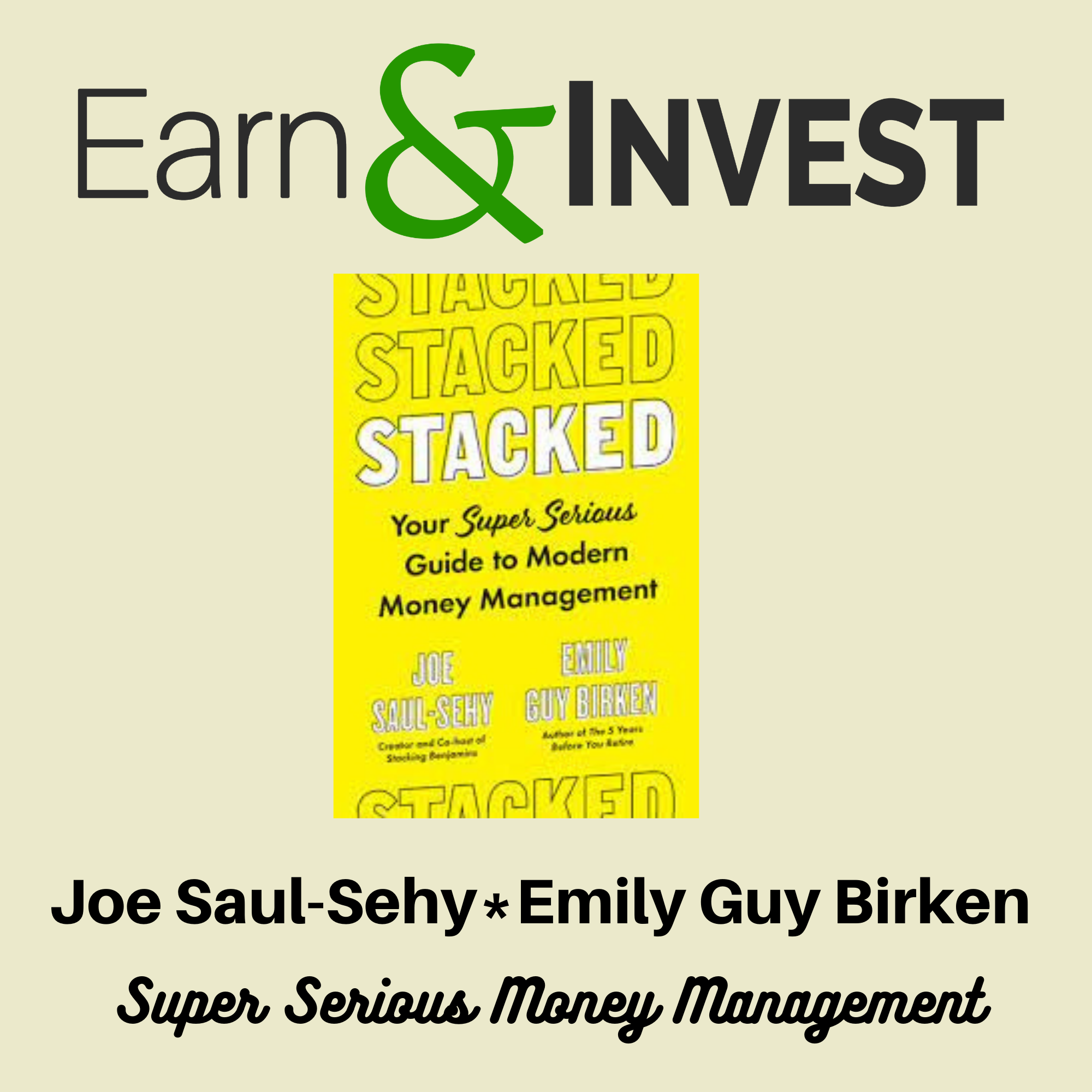 How to Stop Crying and Start Having Fun Managing Your Money w/ Joe Saul-Sehy and Emily Guy Birken