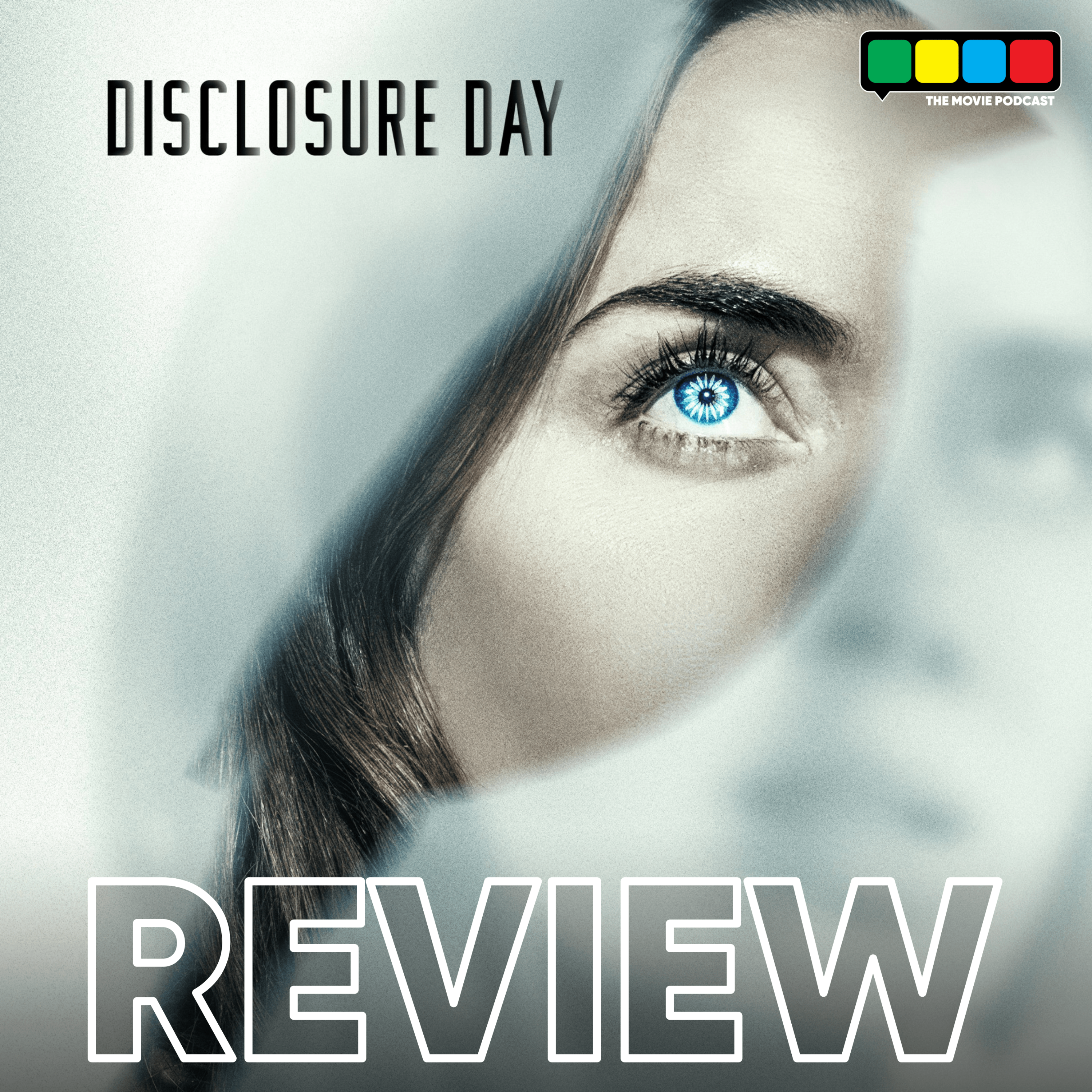Disclosure Day Movie Review episode artwork