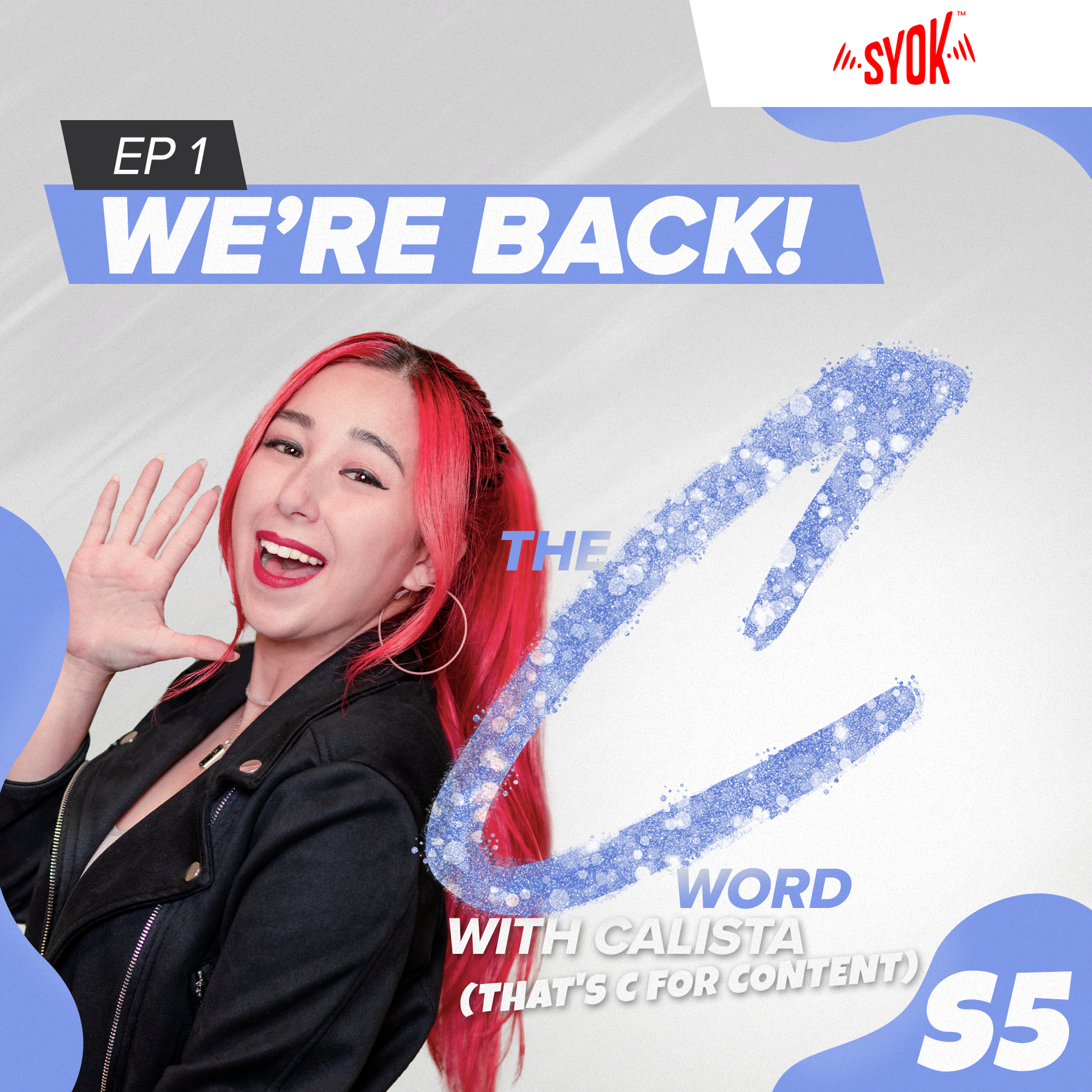 We’re Back!  | The C Word S5EP01