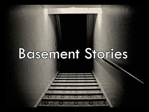 3 Disturbing Real Basement Horror Stories