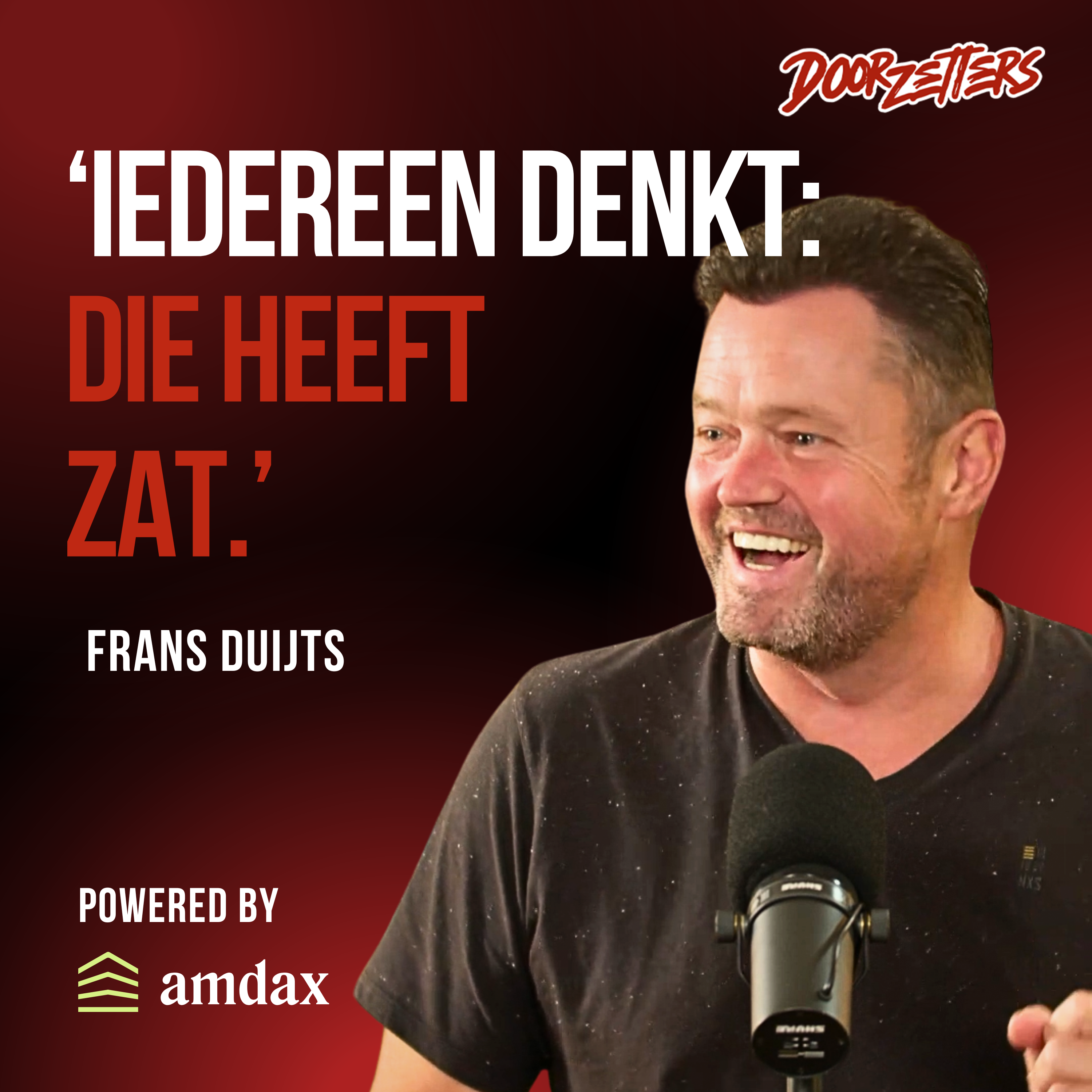 Doorzetters | met Ruud Hendriks en Richard Bross